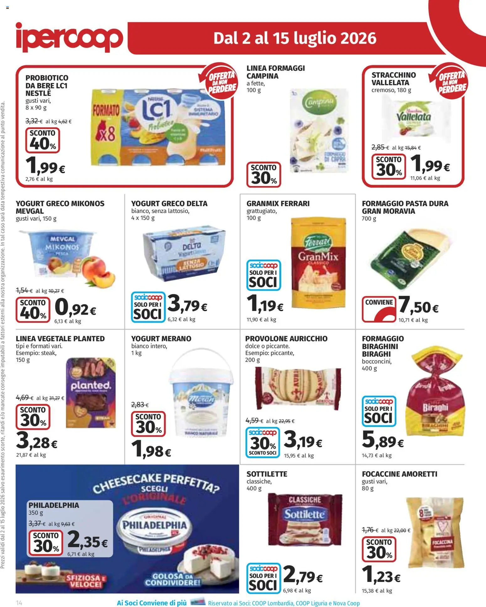 Volantino Ipercoop del 02/07/2026 | Pagina: 14 | Prodotti: Provolone, Yogurt, Focaccia, Data