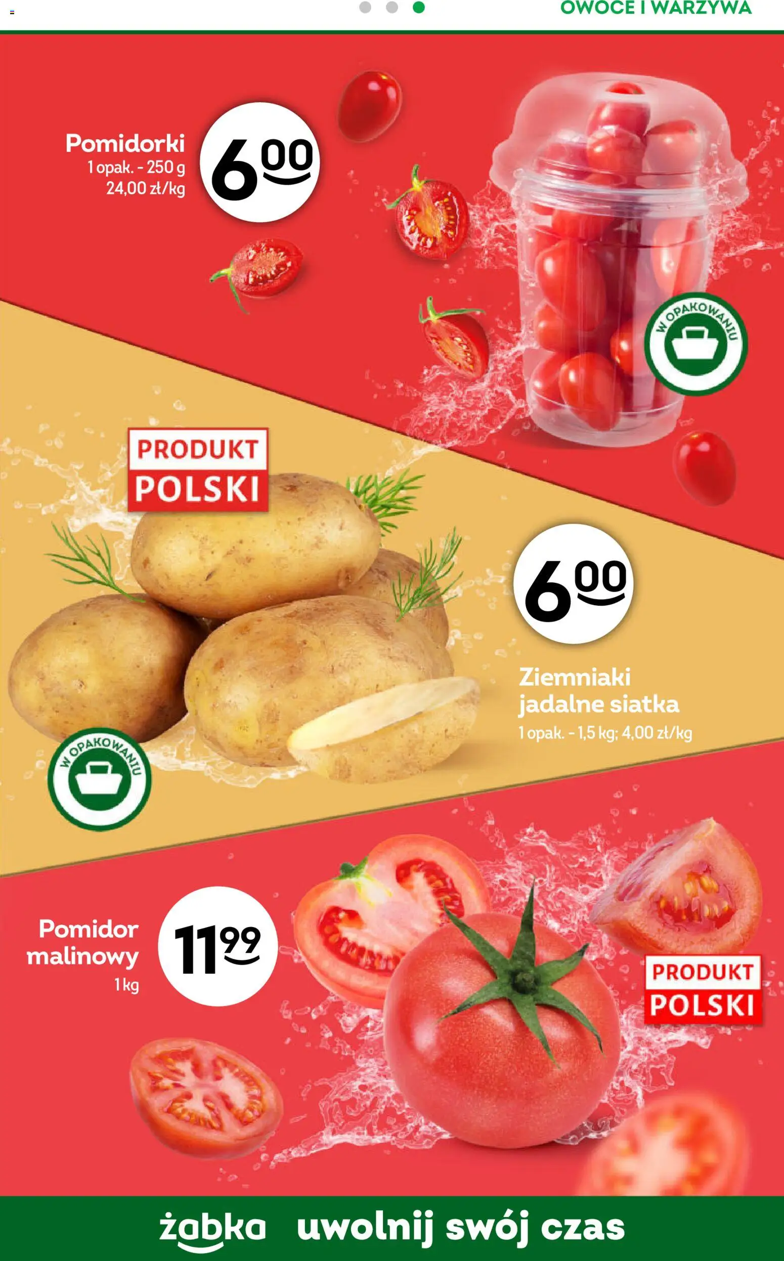 Żabka gazetka - Codzienne produkty od 10.08.2026 | Strona: 9 | Produkty: Pomidor malinowy, Ziemniaki, Warzywa, Owoce