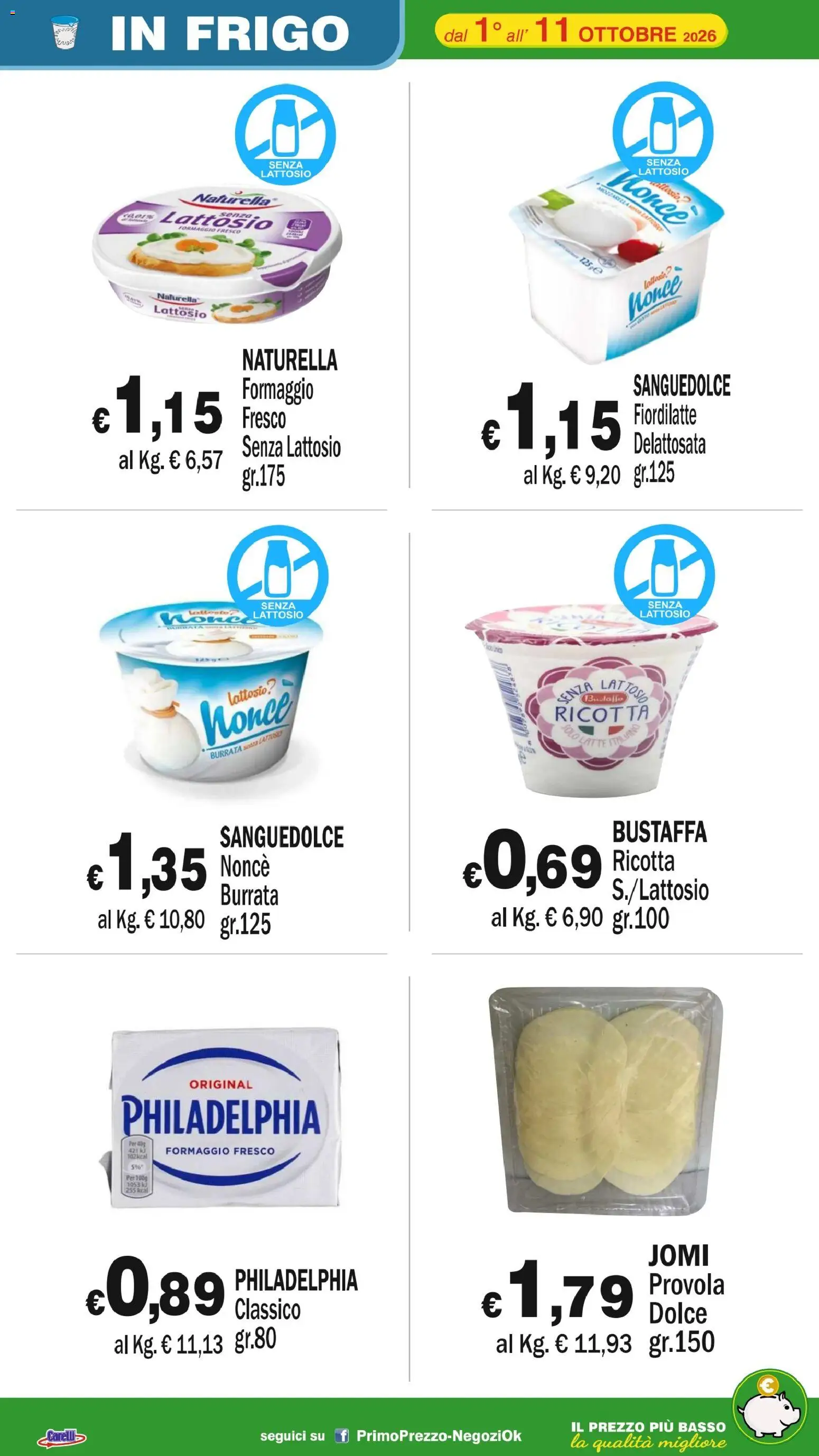 Volantino Primo Prezzo del 01/10/2026 | Pagina: 42 | Prodotti: Formaggio, Ricotta, Formaggio fresco, Burrata