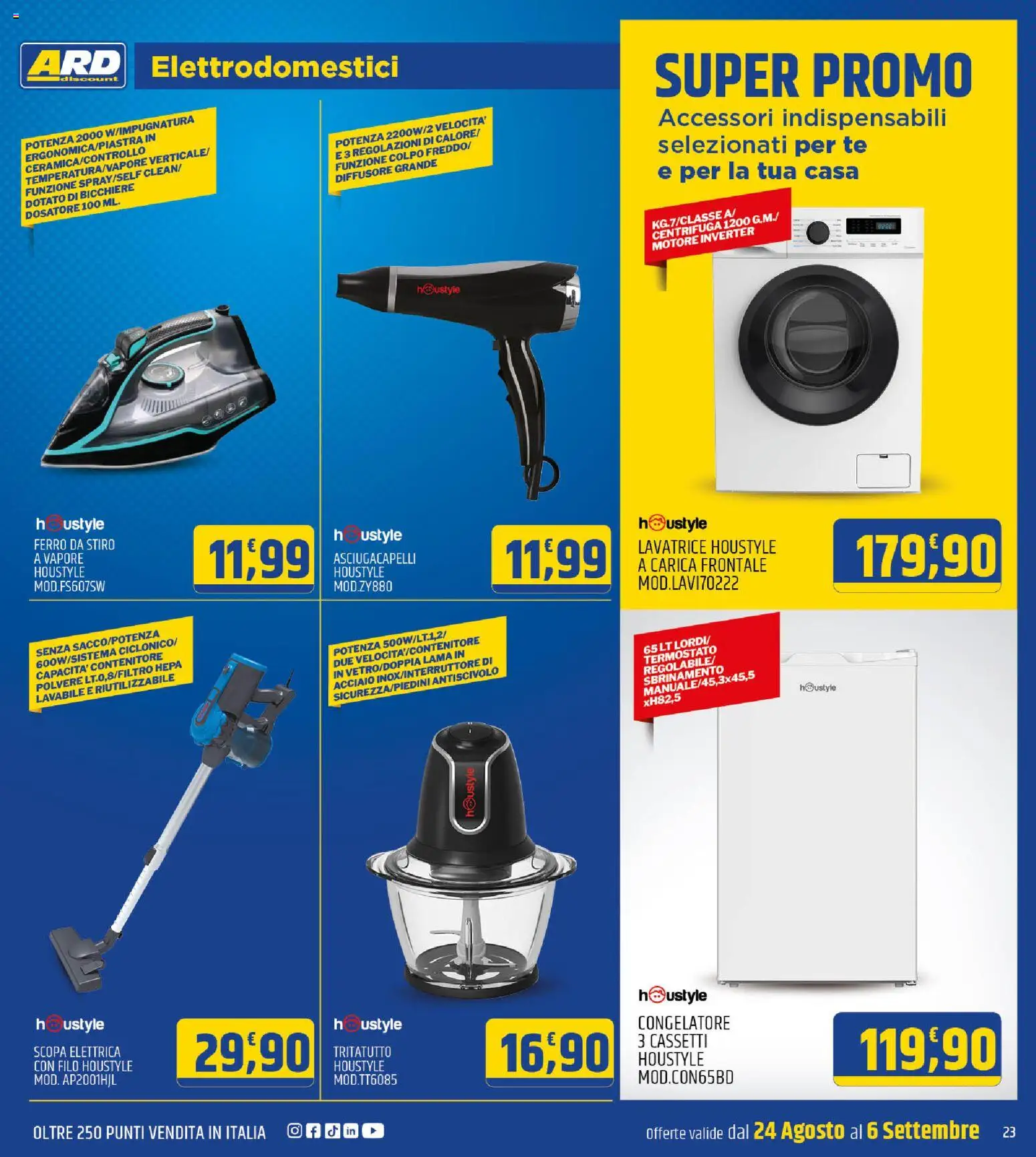 Volantino ARD Discount del 24/08/2026 | Pagina: 23 | Prodotti: Centrifuga, Bicchiere, Ferro, Asciugacapelli