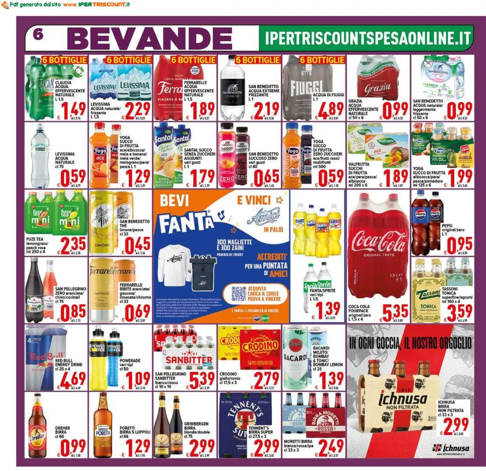 Volantino Ipertriscount del 23/10/2026 | Pagina: 6 | Prodotti: Dreher Birra, Frutta, The, Ferrarelle