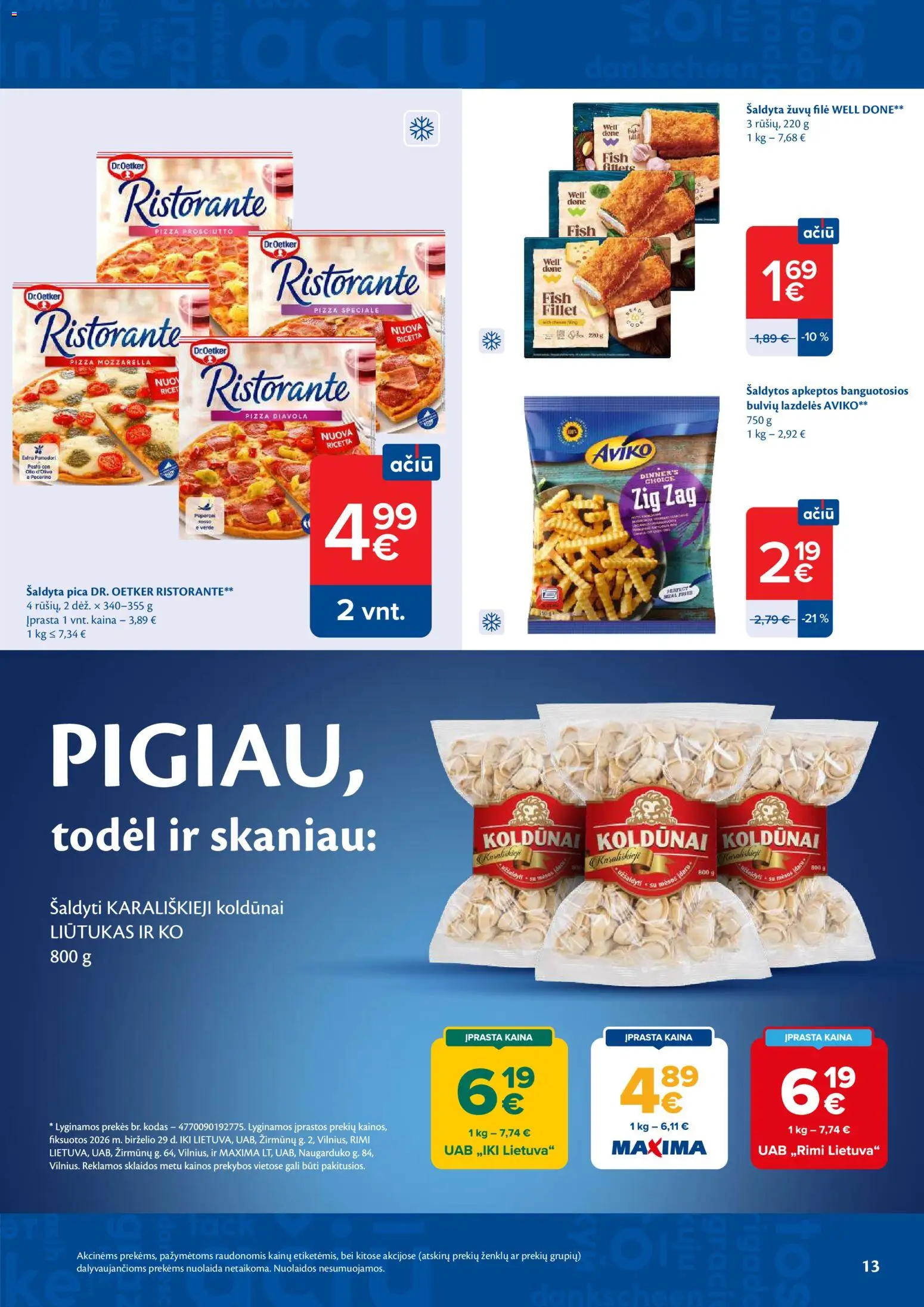 MAXIMA akcijos nuo 2026.07.07 | Puslapis: 13 | Prekių: Pica