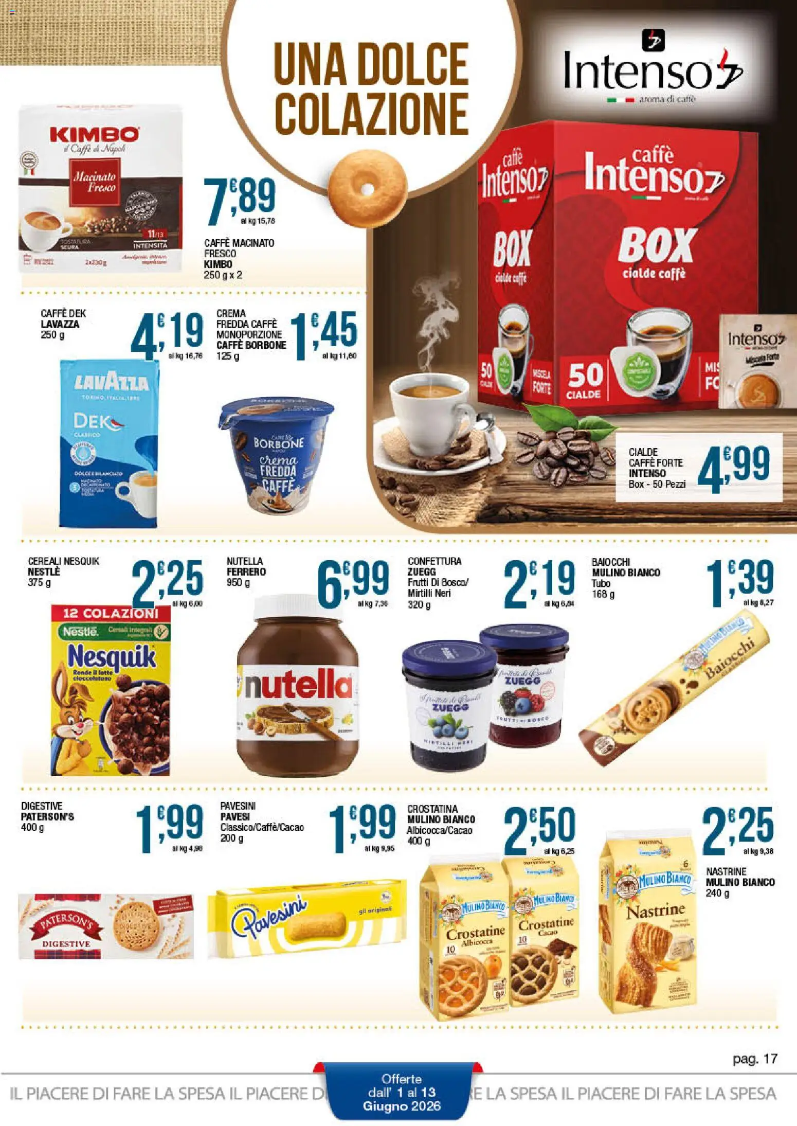 Volantino Sidis del 01.06.2026 | Pagina: 17 | Prodotti: Crema, Caffè, Crostatine, Lavazza