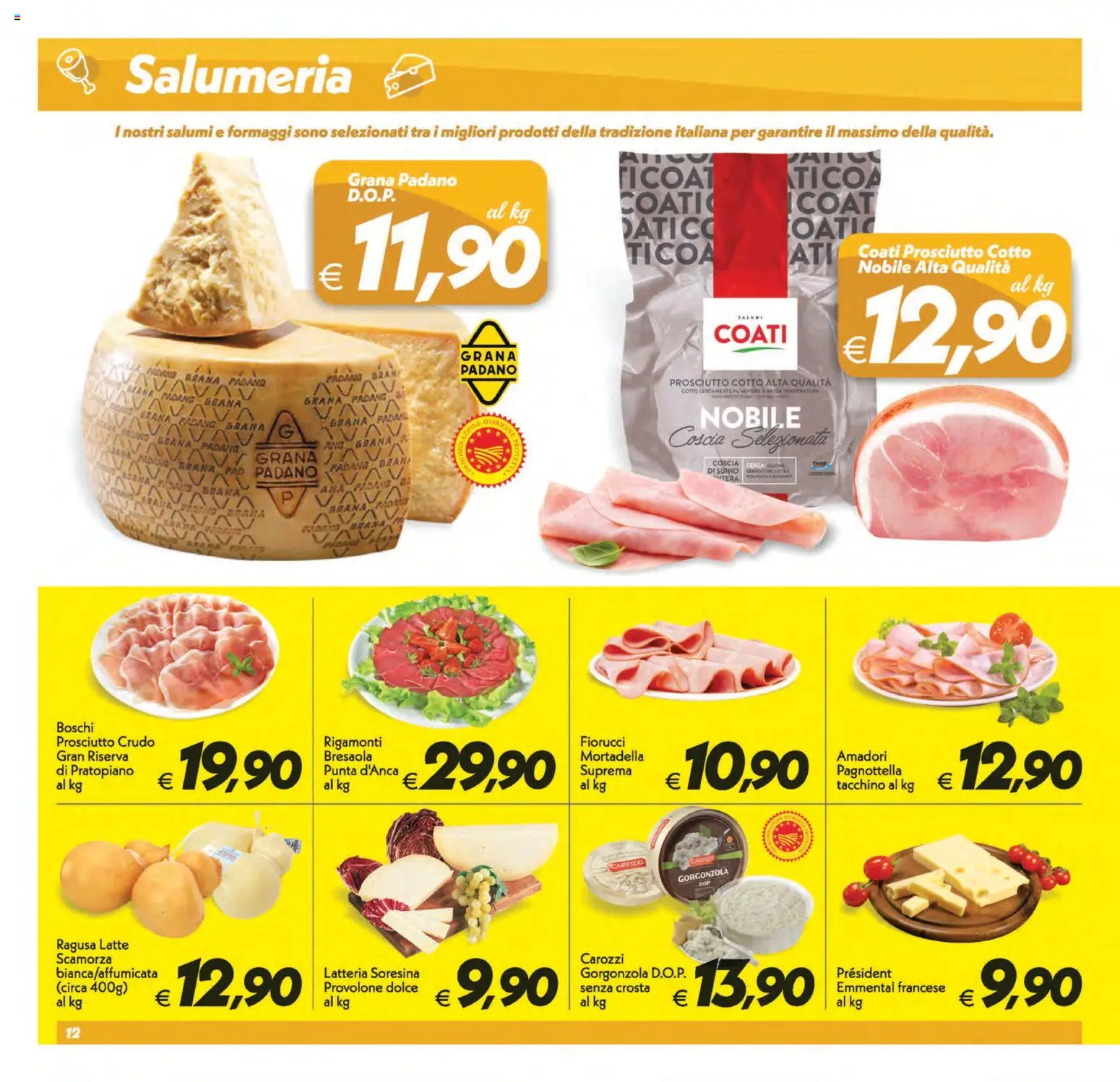 Volantino SuperConveniente del 21/08/2026 | Pagina: 12 | Prodotti: Prosciutto Crudo, Provolone, Latte, Mortadella