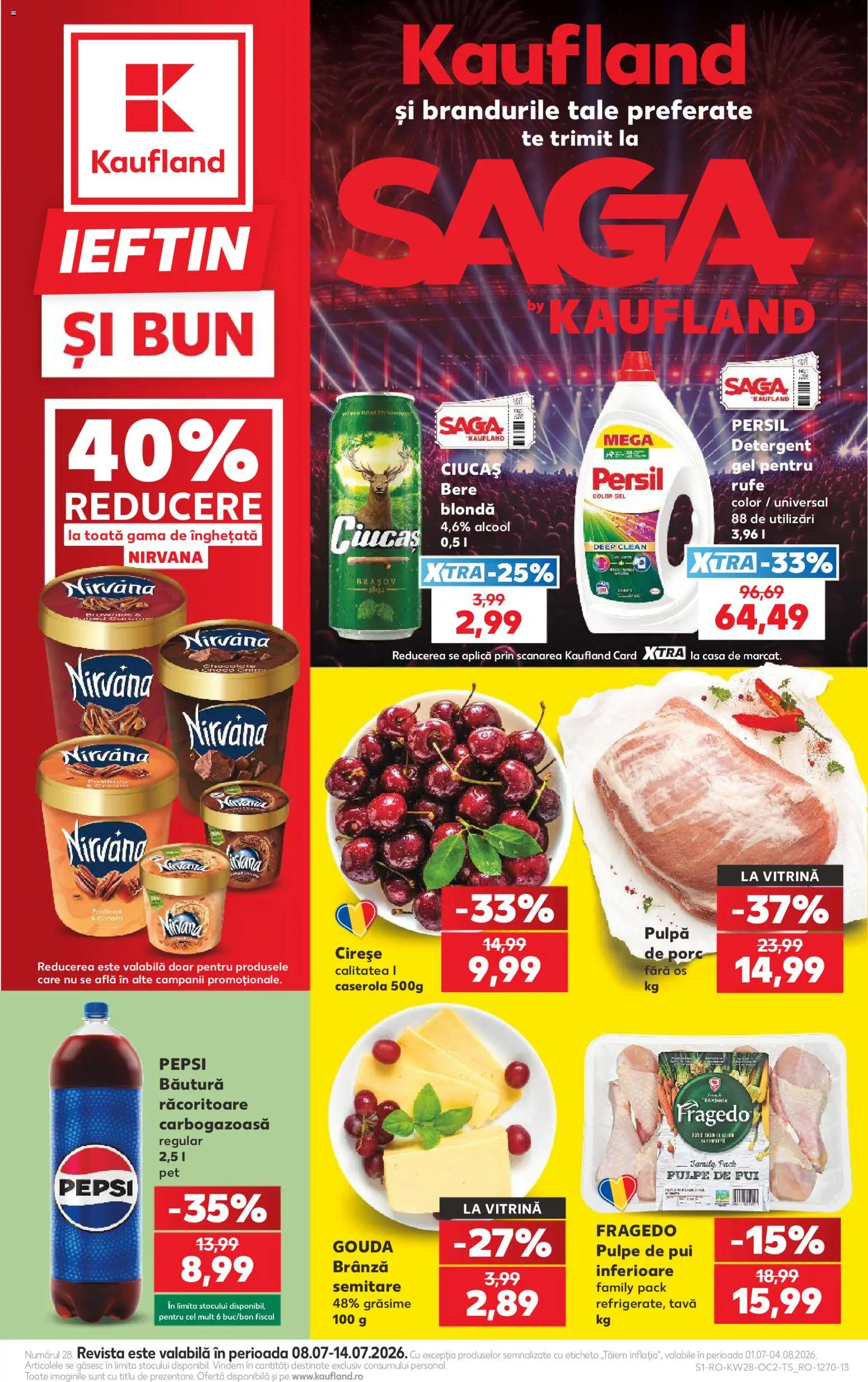 Kaufland RO akciós ujság - amely érvényes a következő dátumtól: 2026.07.08. | Oldal: 1 | Termékek: Persil, Pepsi, Gouda