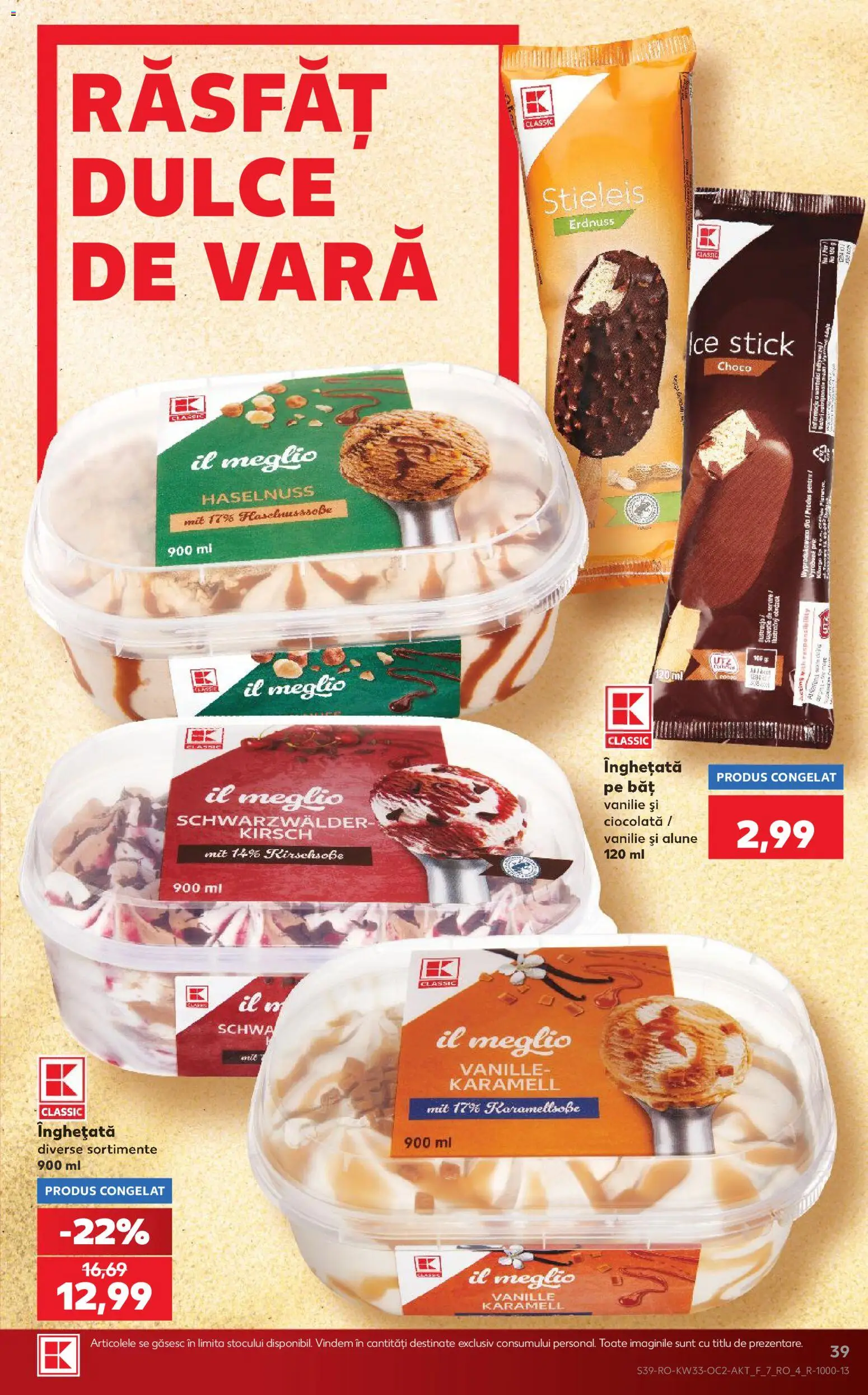 Noul catalog Kaufland – valabil de la 12.08.2026 | Pagină: 39 | Produse: Alune, Ciocolată, Înghețată