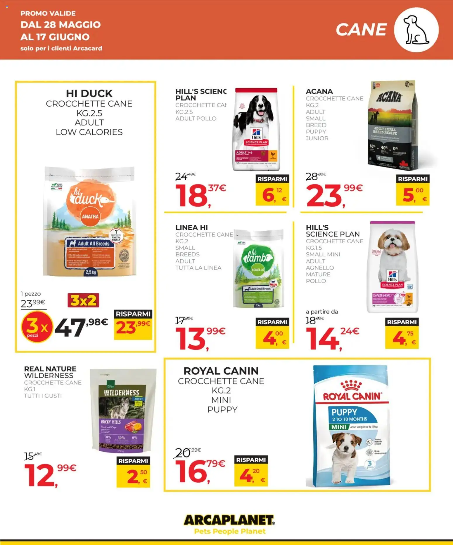 Volantino Arcaplanet del 28.05.2026 | Pagina: 17 | Prodotti: Pollo, Crocchette, Crocchette cane, Agnello