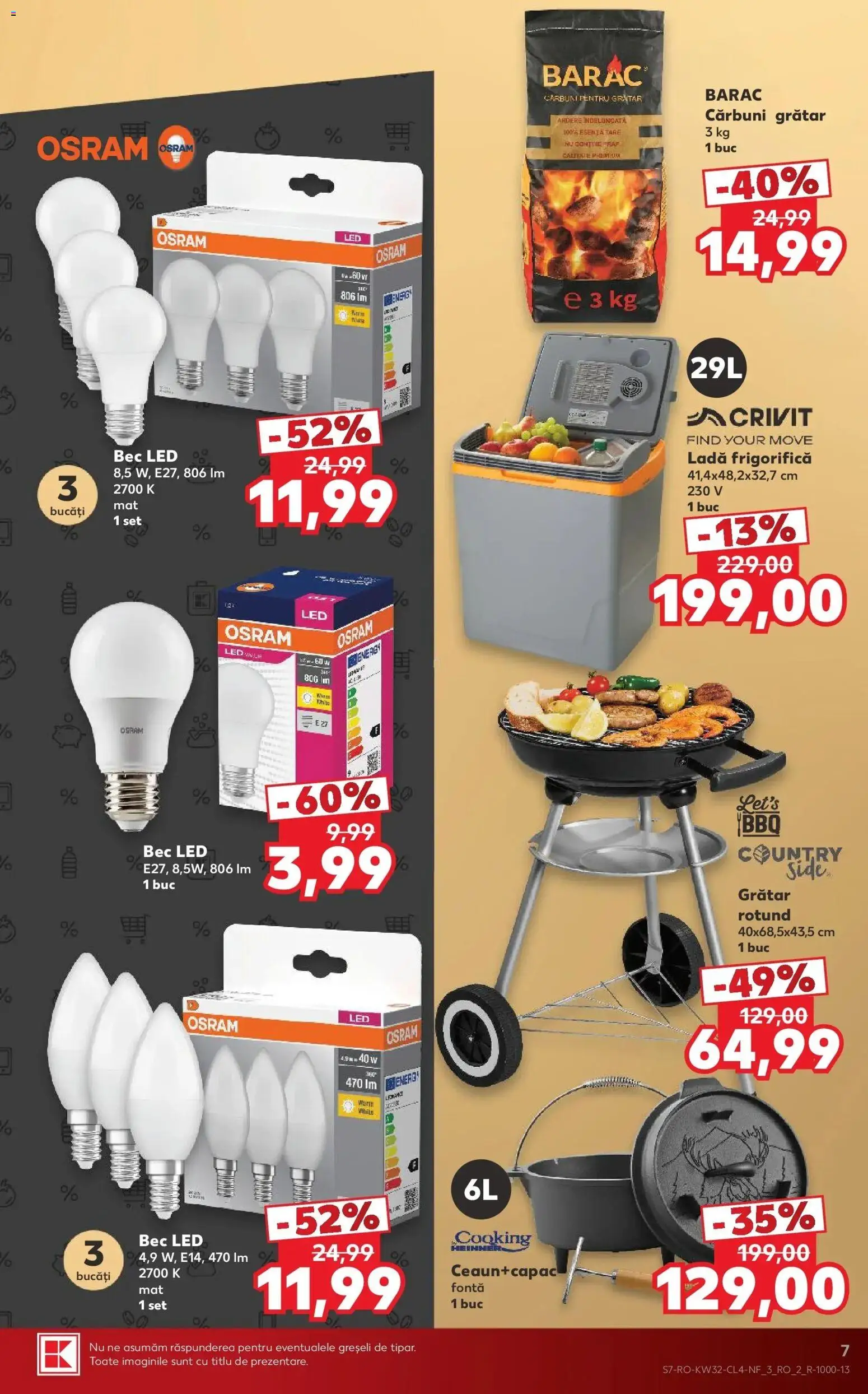 Noul catalog Kaufland – valabil de la 05.08.2026 | Pagină: 7 | Produse: Bec, Premium, Grătar, LED