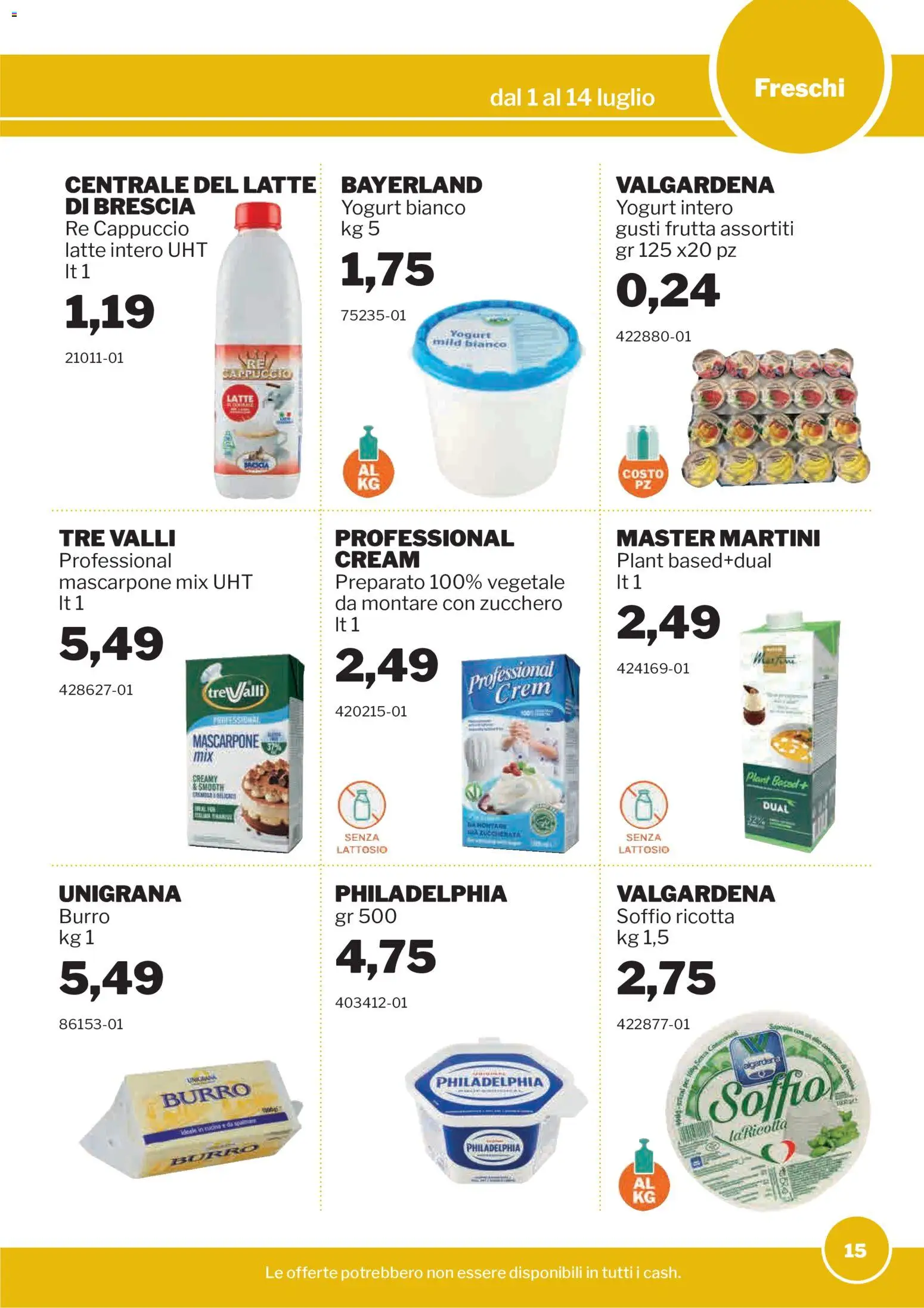 Volantino Sogegross del 01/07/2026 | Pagina: 15 | Prodotti: Latte, Burro, Cappuccio, Mascarpone