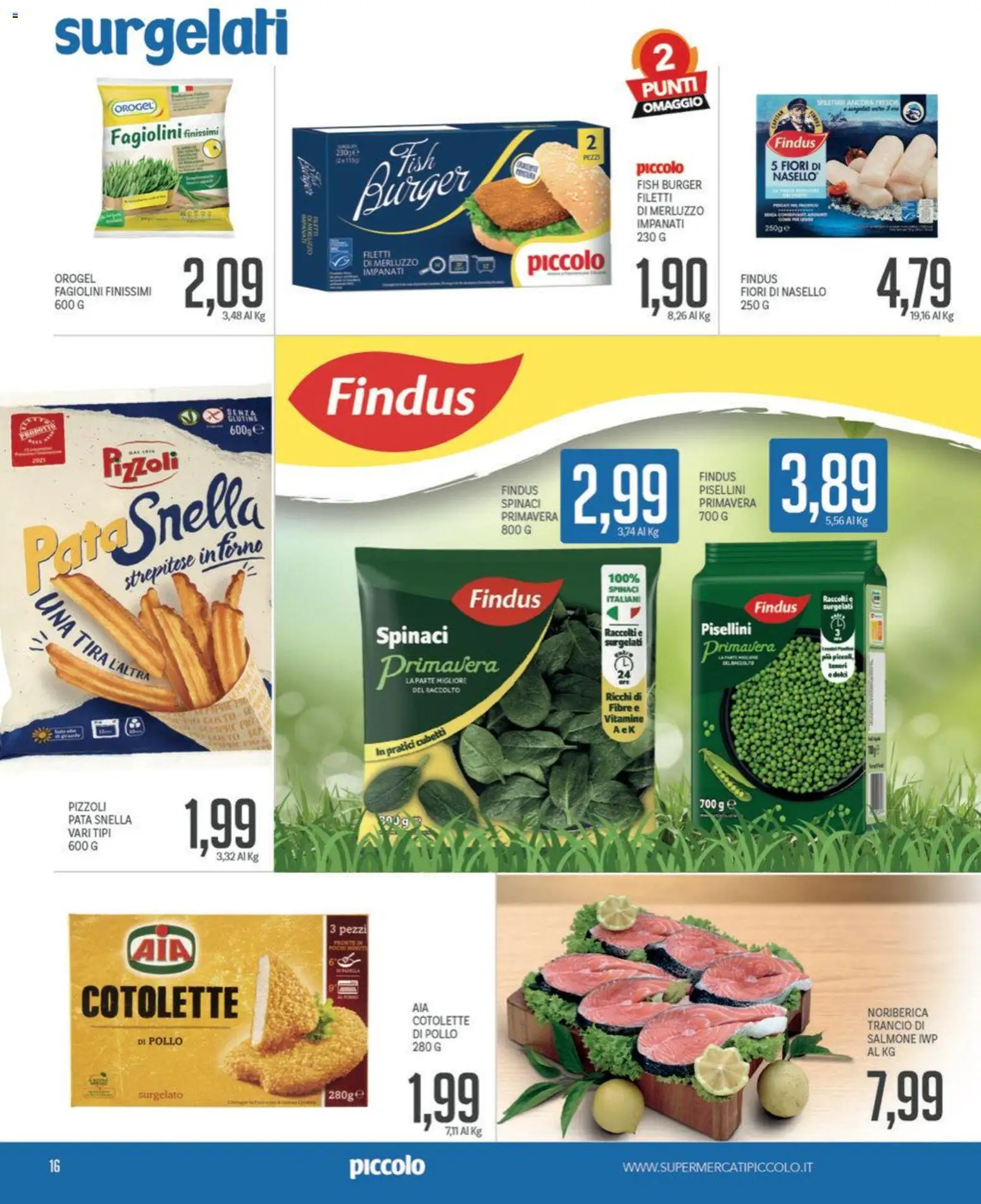 Volantino Piccolo del 18.05.2026 | Pagina: 16 | Prodotti: Pollo, Salmone, Spinaci, Fagiolini