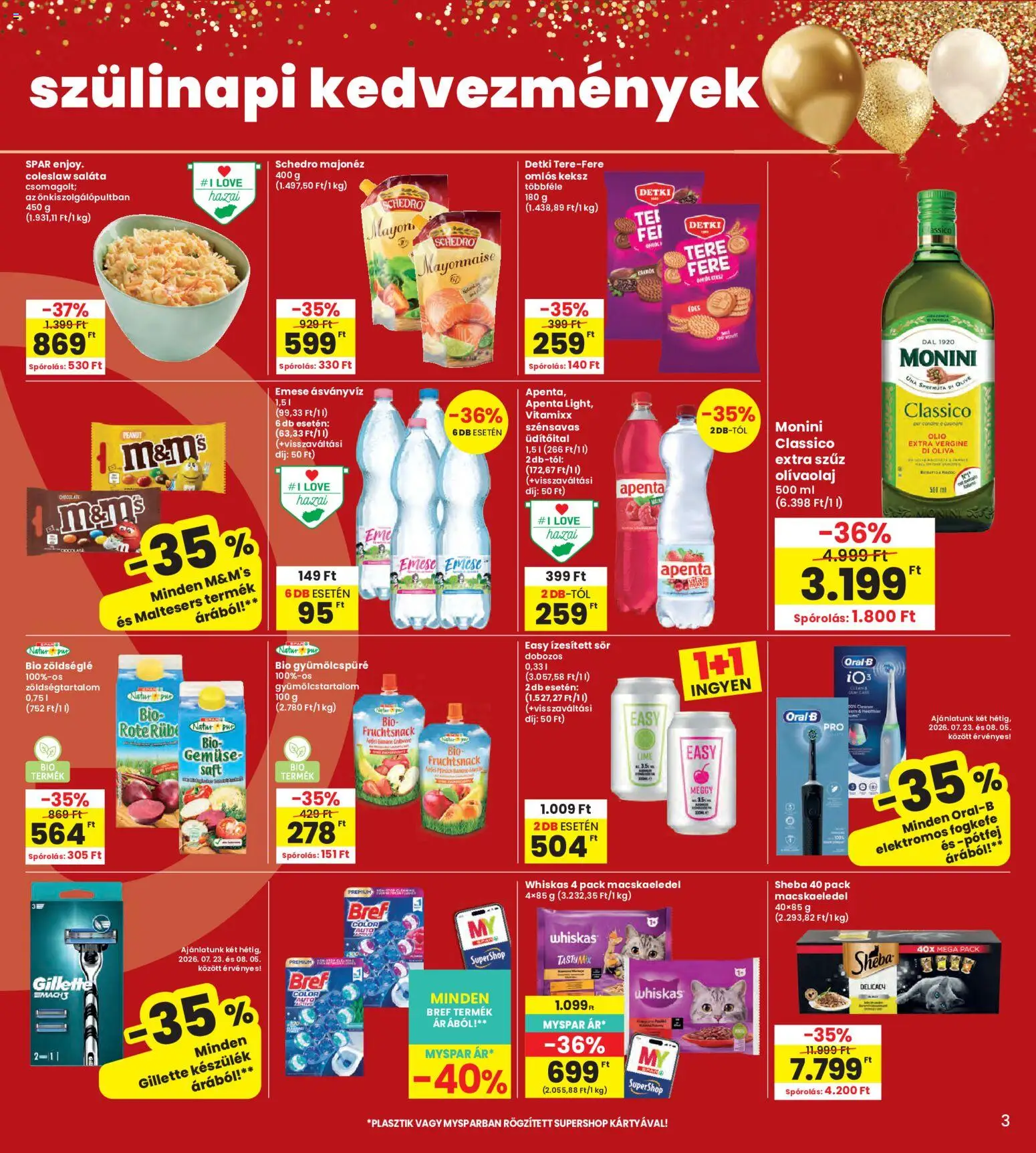 Interspar akciós ujság - amely érvényes a következő dátumtól: 2026.07.23. | Oldal: 3 | Termékek: M&M’s, Ásványvíz, Sör, Majonéz