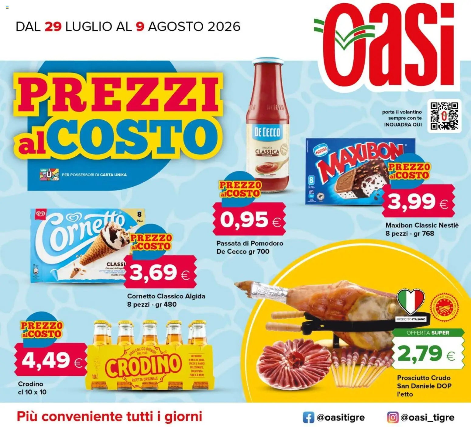 Volantino Oasi del 29/07/2026 | Pagina: 1 | Prodotti: Prosciutto Crudo, Tè, Latte, Prosciutto