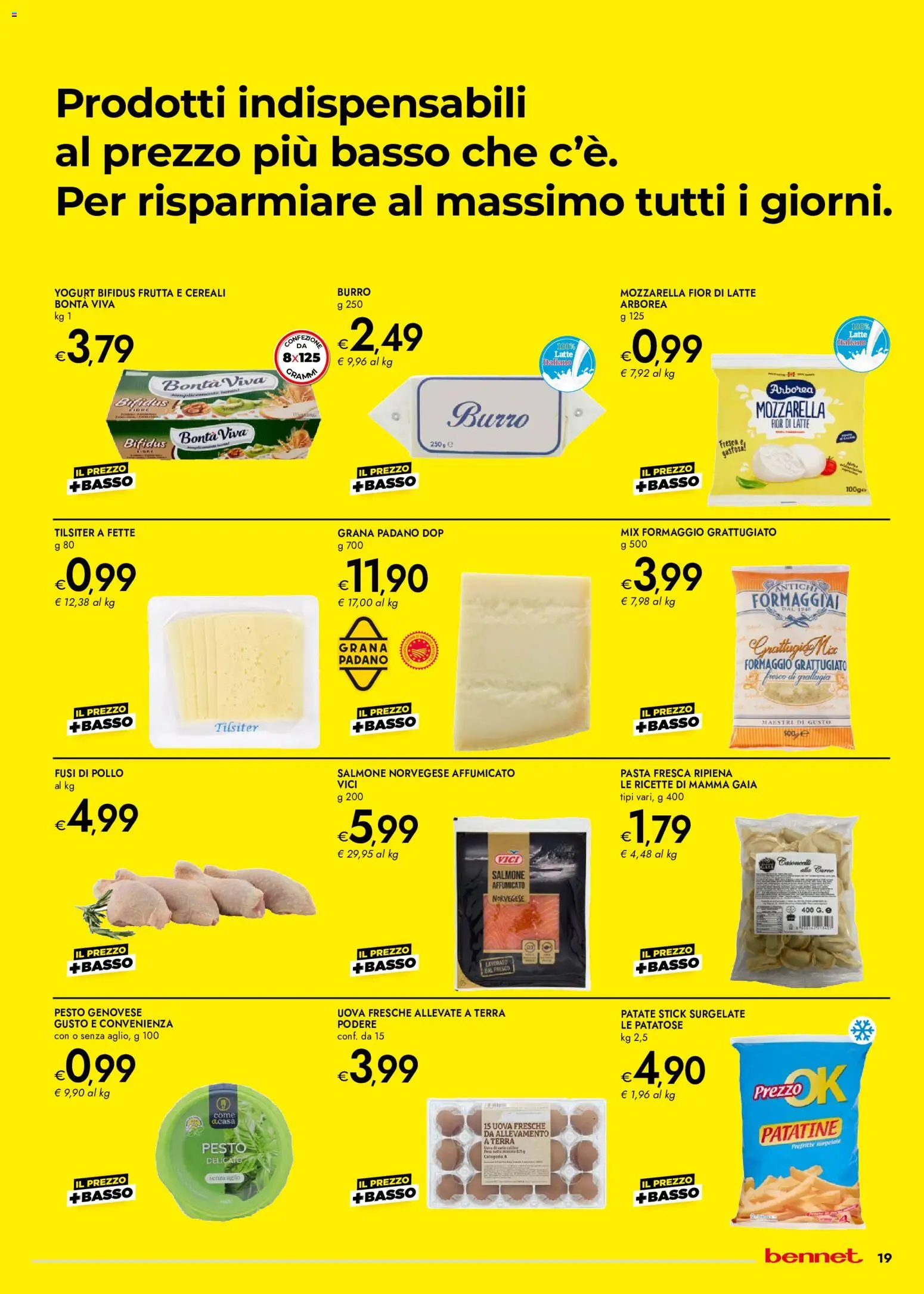Volantino bennet del 17/09/2026 | Pagina: 19 | Prodotti: Formaggio grattugiato, Cereali, Formaggio, Terra