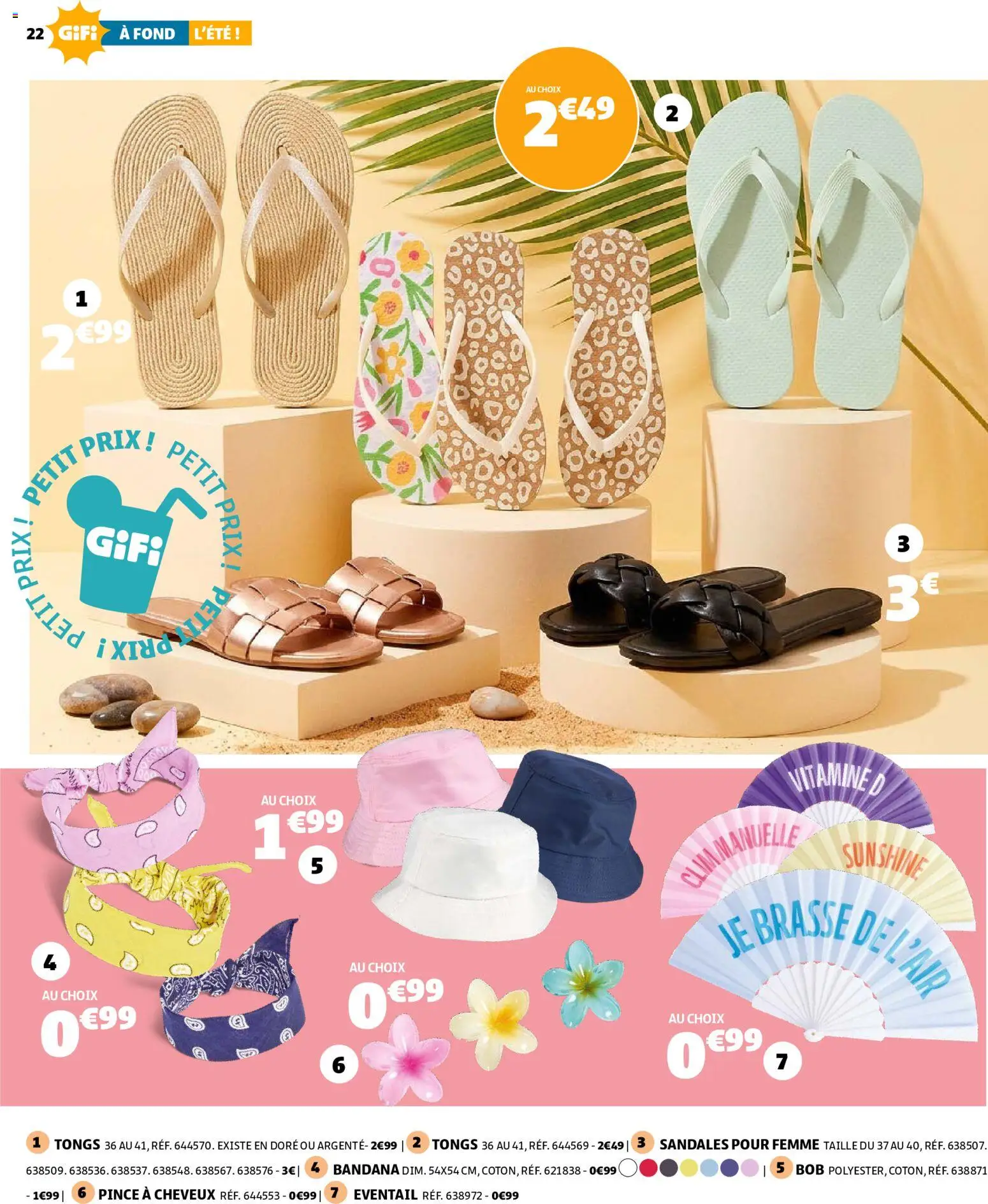 {H1} | Page: 22 | Produits: Éventail, Pince à cheveux, Bob, Tongs