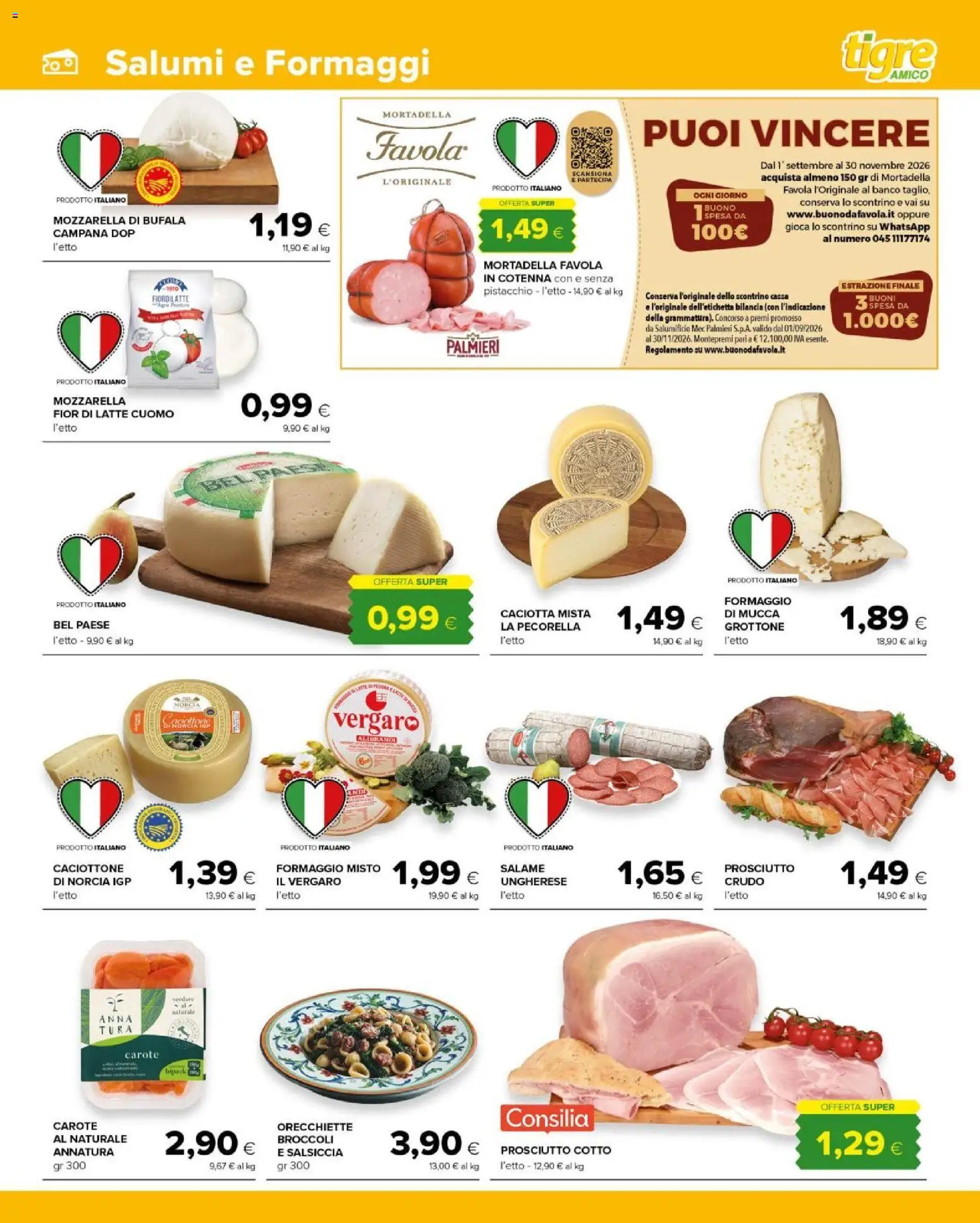 Volantino Tigre del 28/09/2026 | Pagina: 3 | Prodotti: Pistacchio, Salame, Salsiccia, Broccoli
