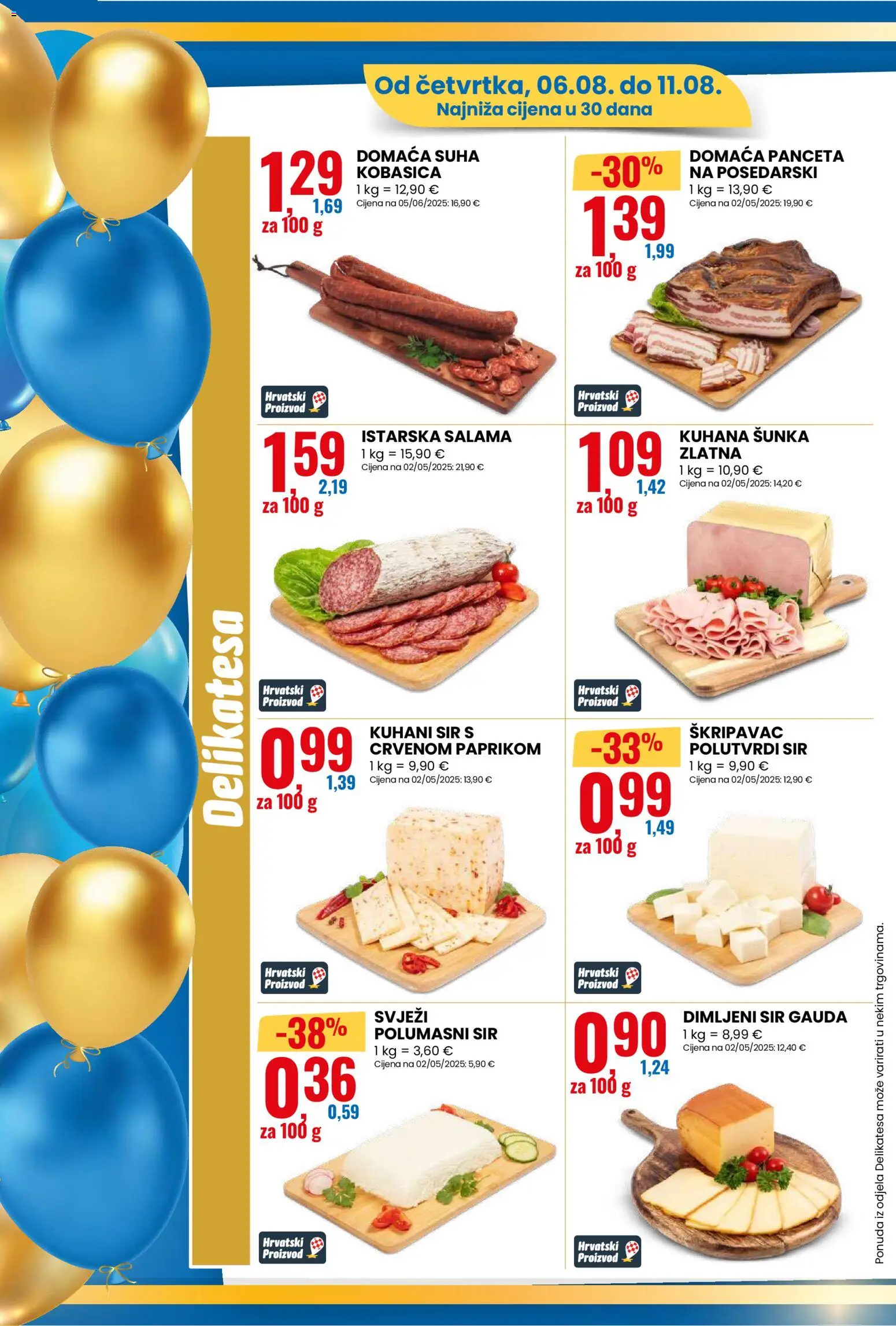 Eurospin katalog | vrijedi od 06.08.2026 | Stranica: 4 | Proizvodi: Sir, Salama, Šunka, Panceta