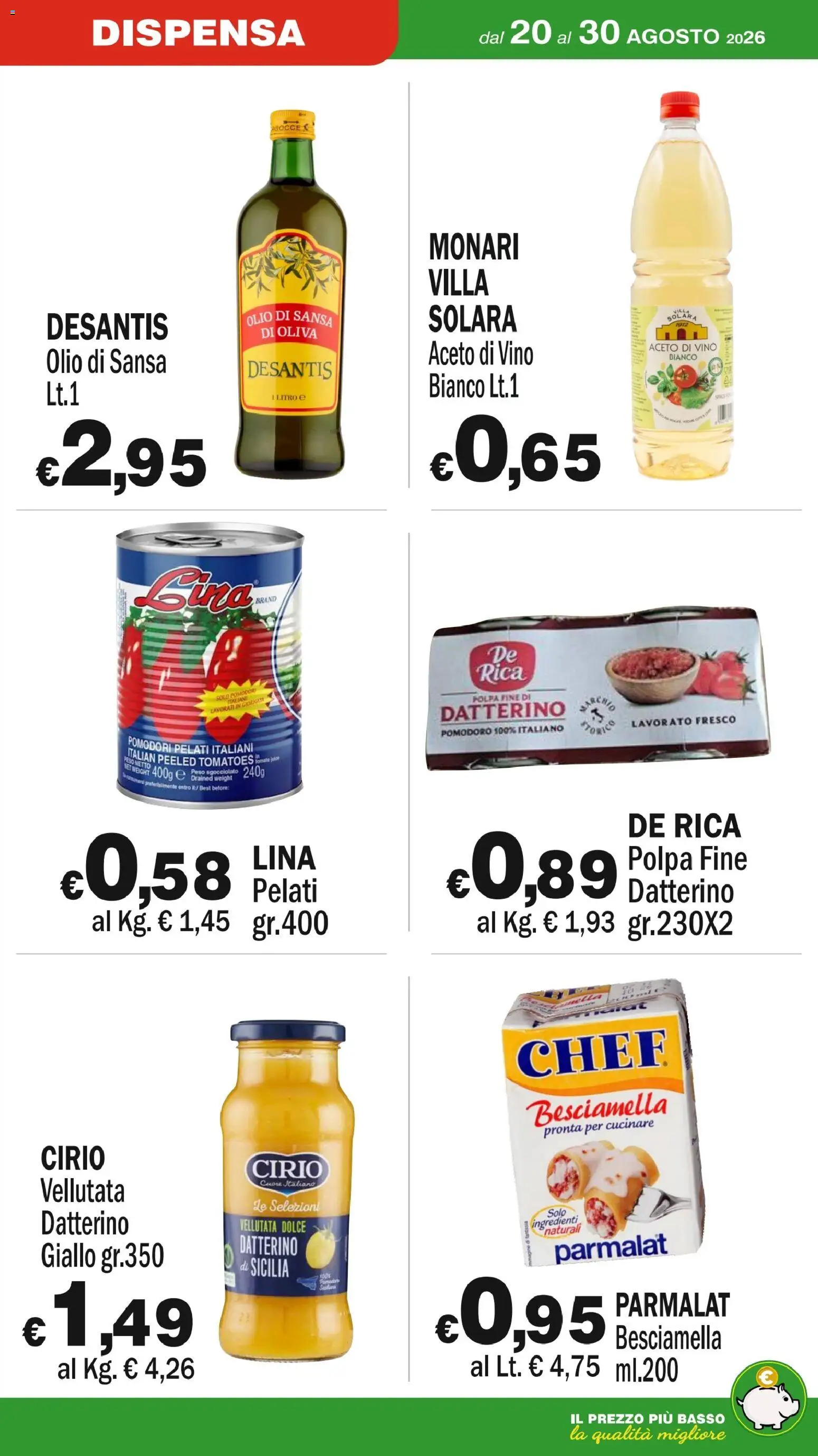 Volantino Primo Prezzo del 20/08/2026 | Pagina: 7 | Prodotti: Vino, Ingredienti, Basso, Besciamella