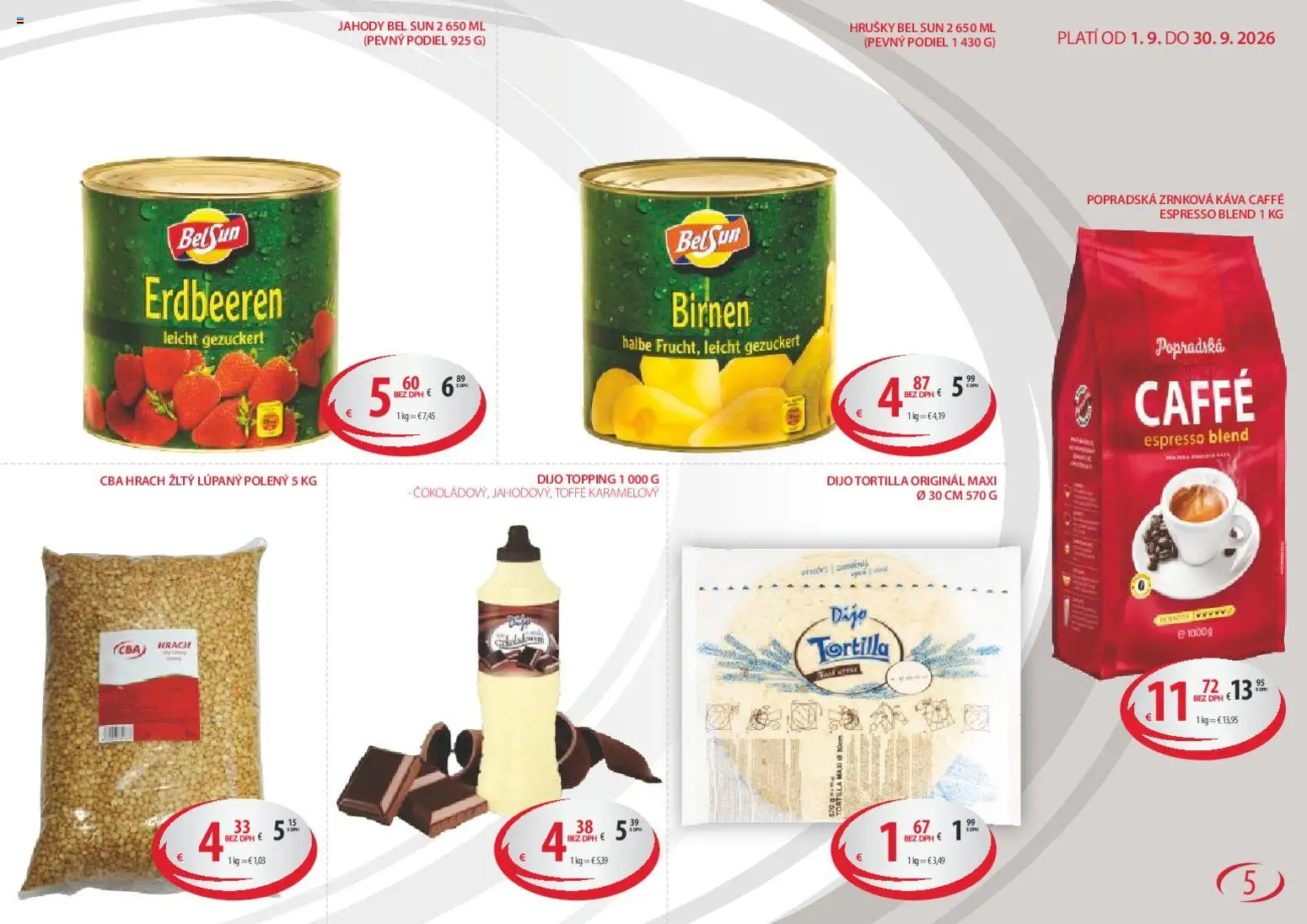 Nové CBA Komfos akcie – leták je platný od 01.09.2026 | Strana: 5 | Produkty: Tortilla, Hrach, Hrušky, Zrnková káva