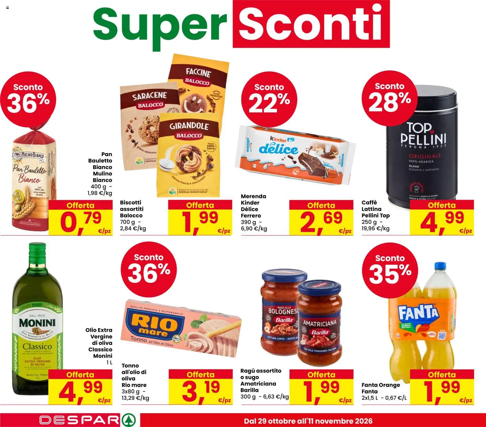 Volantino Despar del 29/10/2026 | Pagina: 6 | Prodotti: Pomodoro, Olio, Fanta, Macinato