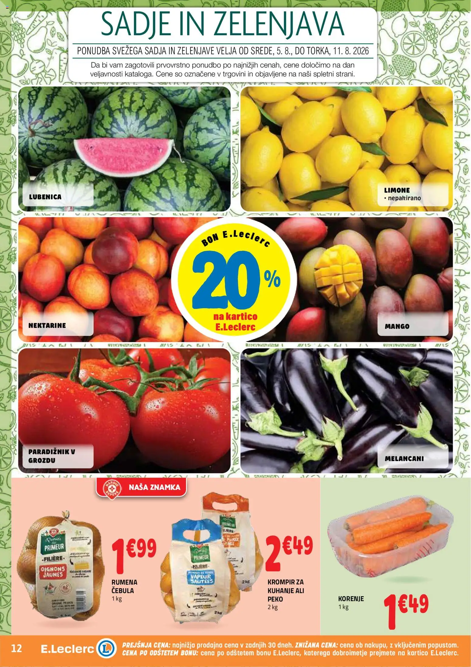 Novi E.leclerc katalog ponudbe – veljaven od 05.08.2026 | Stran: 12 | Izdelki: Paradiznik, Zelenjava, Sadje, Mango