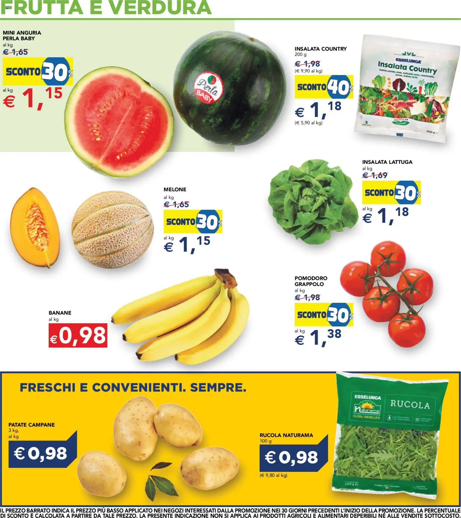 Volantino Esselunga S del 16/07/2026 | Pagina: 17 | Prodotti: Insalata, Patate, Pomodoro, Melone