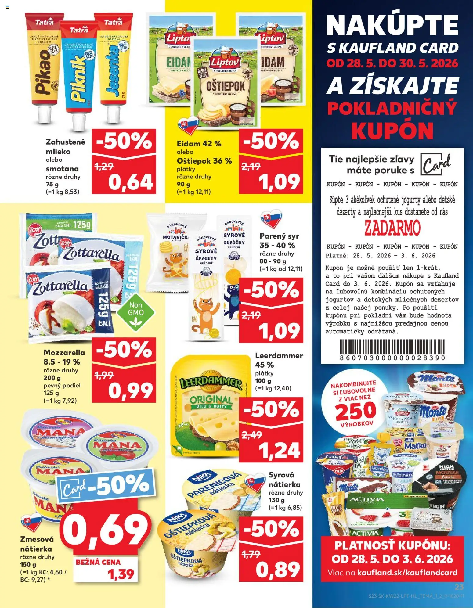 Nové Kaufland akcie – leták je platný od 28.05.2026 | Strana: 23 | Produkty: Mlieko, Smotana, Eidam, Mozzarella