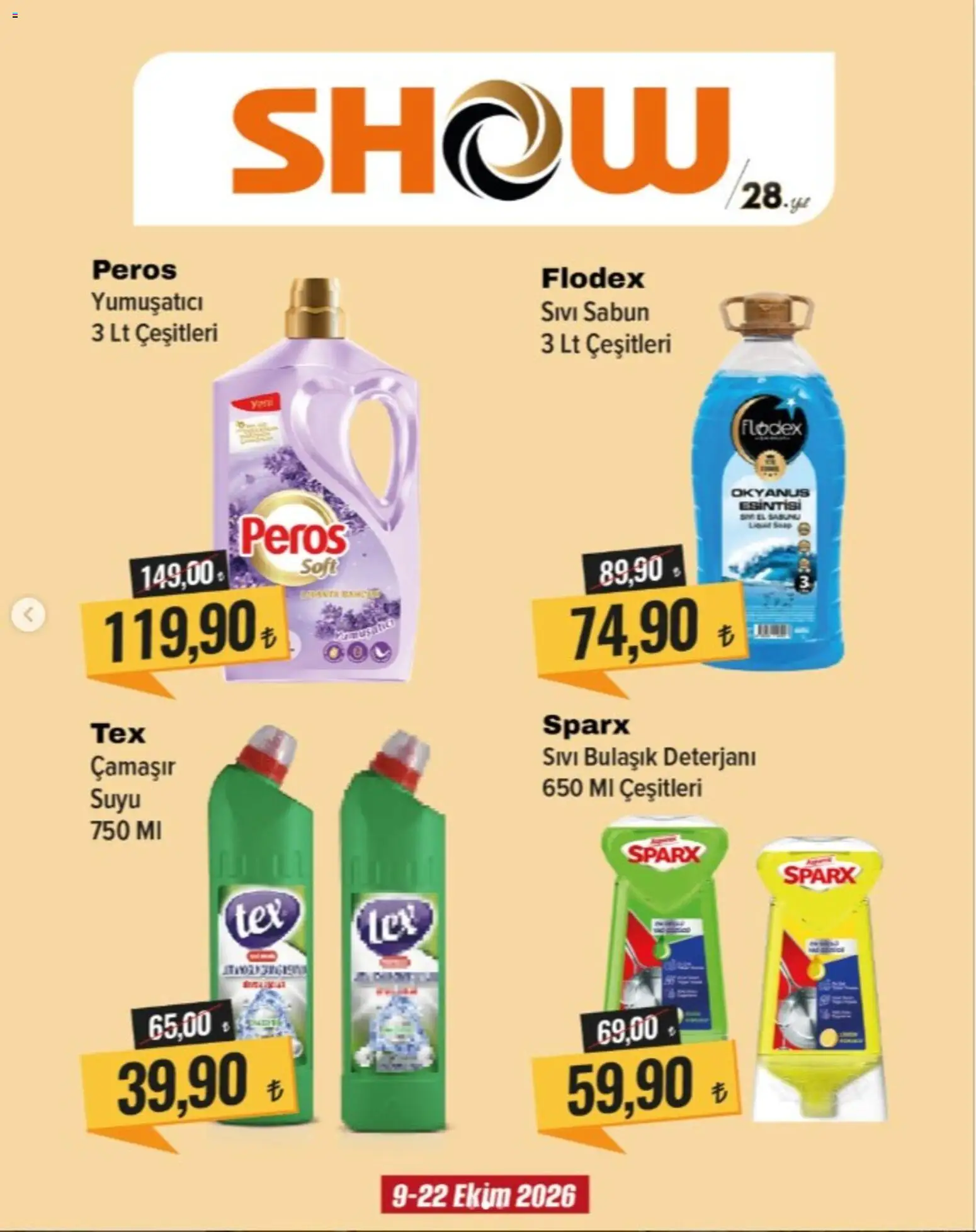 Show Market Katalog - 09 Ekim 2026 tarihinden itibaren geçerlidir | Sayfa: 2 | Ürünler: Sabun, Yumuşatıcı, Bulaşık deterjanı