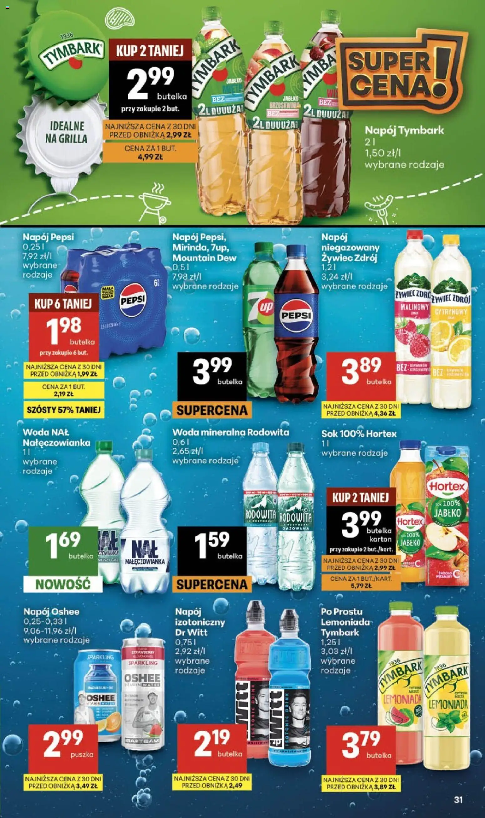 Delikatesy Centrum gazetka - Sklepy Własne od 06.08.2026 | Strona: 31 | Produkty: Pepsi, Sok, Woda