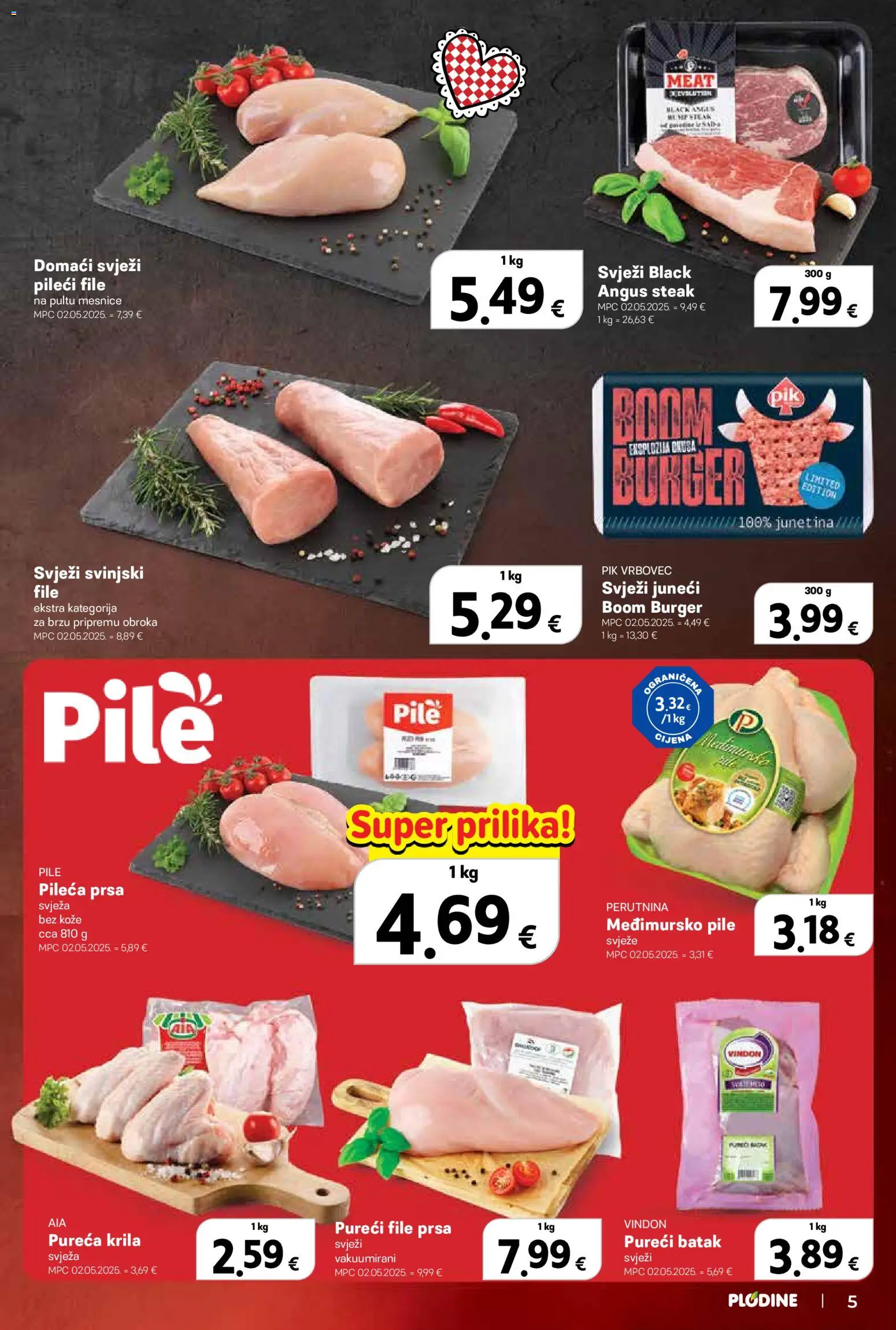 Plodine katalog | vrijedi od 06.08.2026 | Stranica: 5 | Proizvodi: Pileći file, Pik Vrbovec, Pileća prsa