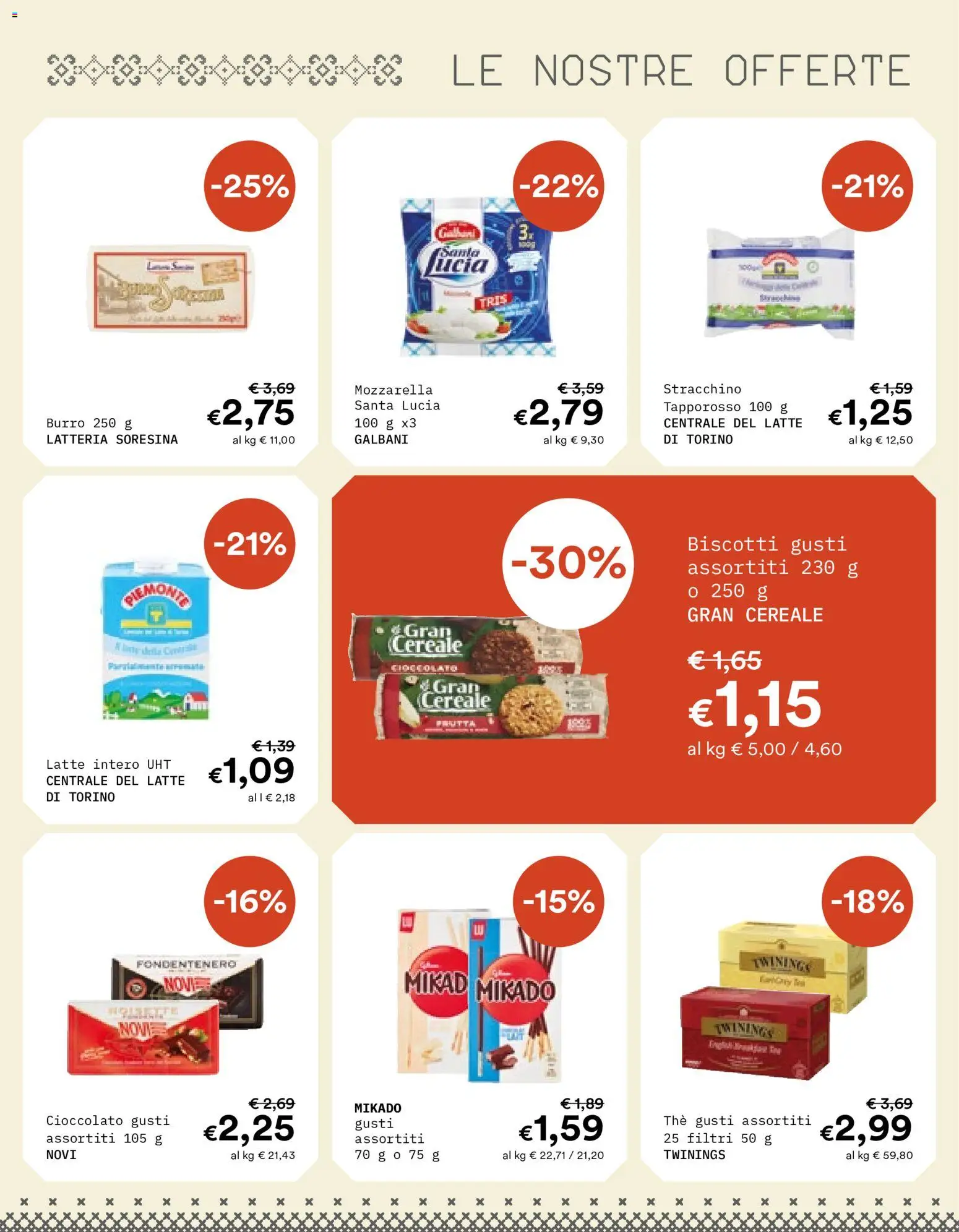Volantino Borello Supermercati del 08/10/2026 | Pagina: 7 | Prodotti: Cioccolato, Biscotti, Burro 250 g, Stracchino