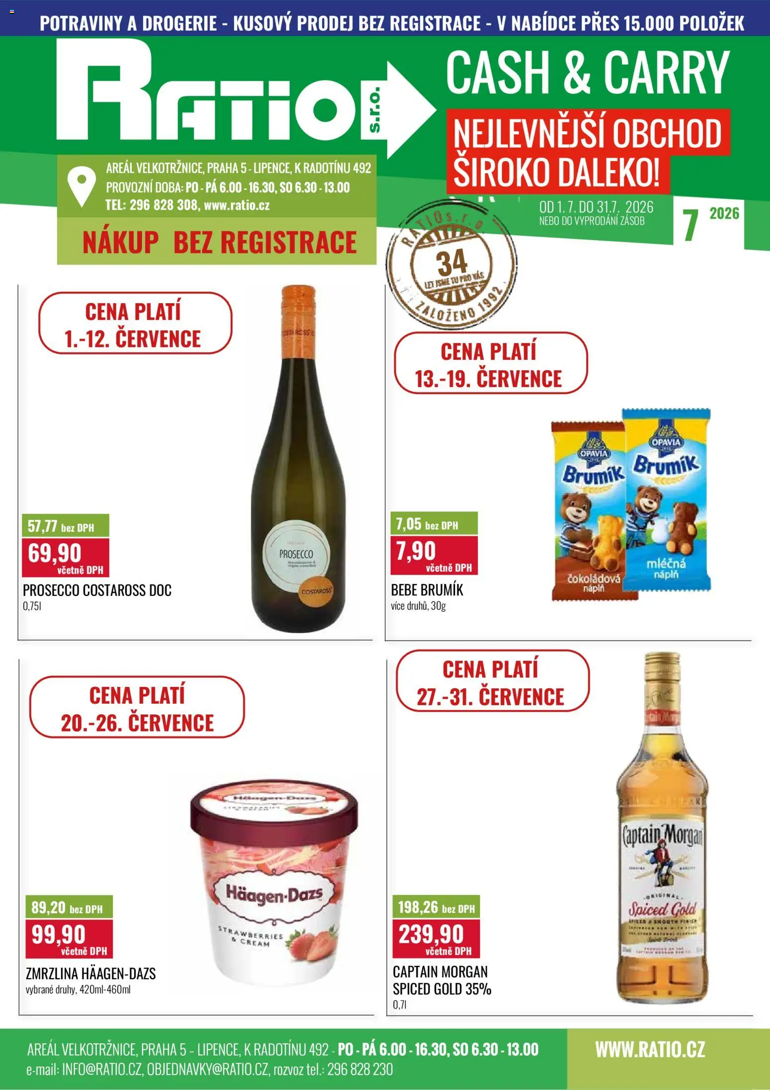 Ratio leták od 01.07.2026 | Strana: 1 | Produkty: Prosecco, Morgan, Zmrzlina, Captain Morgan