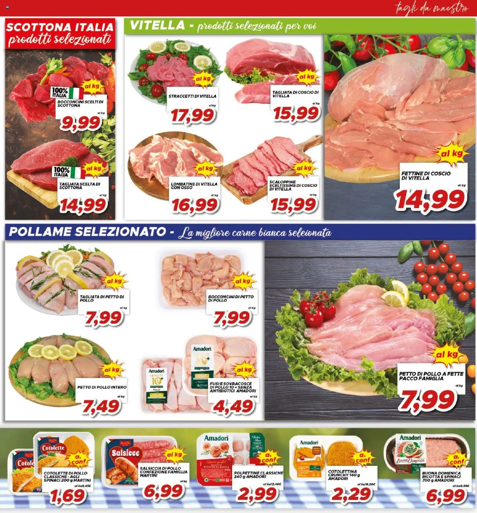 Volantino Ma Supermercati del 10/07/2026 | Pagina: 11 | Prodotti: Pollo, Salsiccia, Spinaci, Ricotta