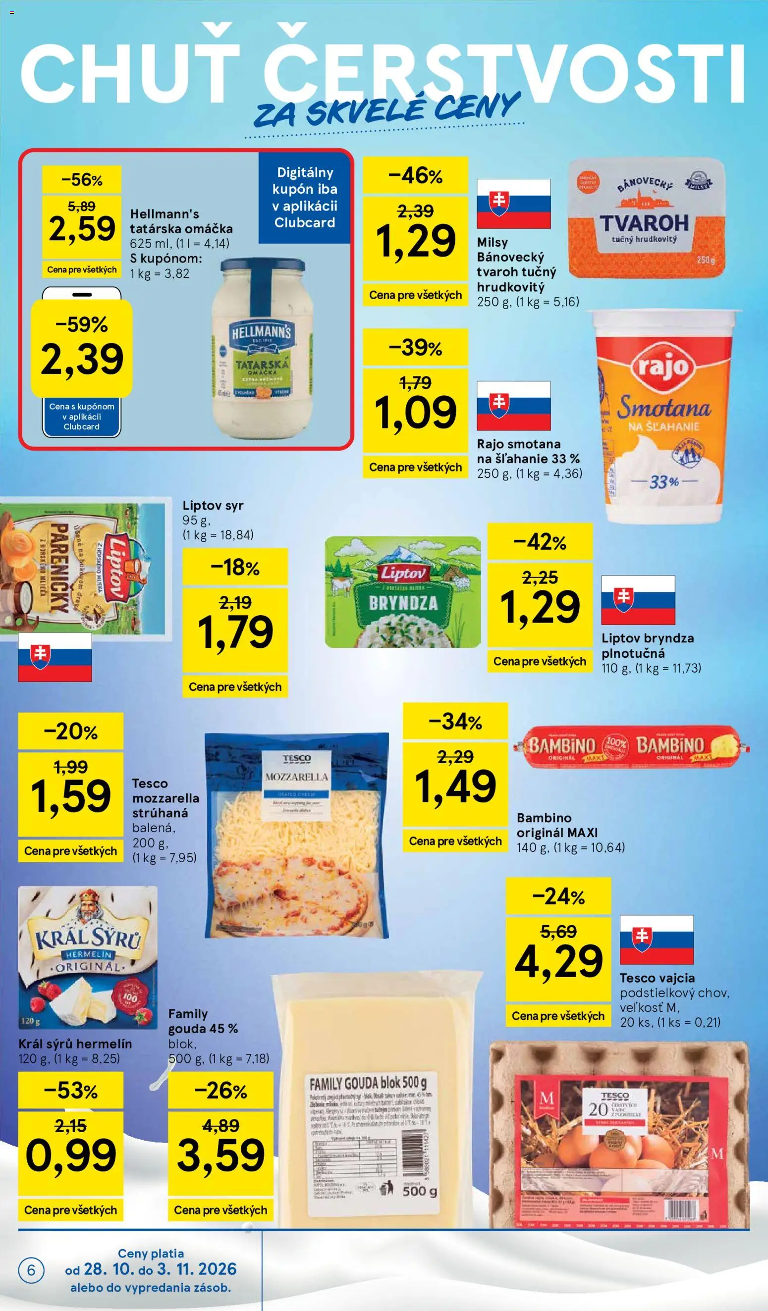 Nové Tesco akcie – leták je platný od 28.10.2026 | Strana: 6 | Produkty: Vajcia, Bryndza, Hermelín, Tatárska omáčka