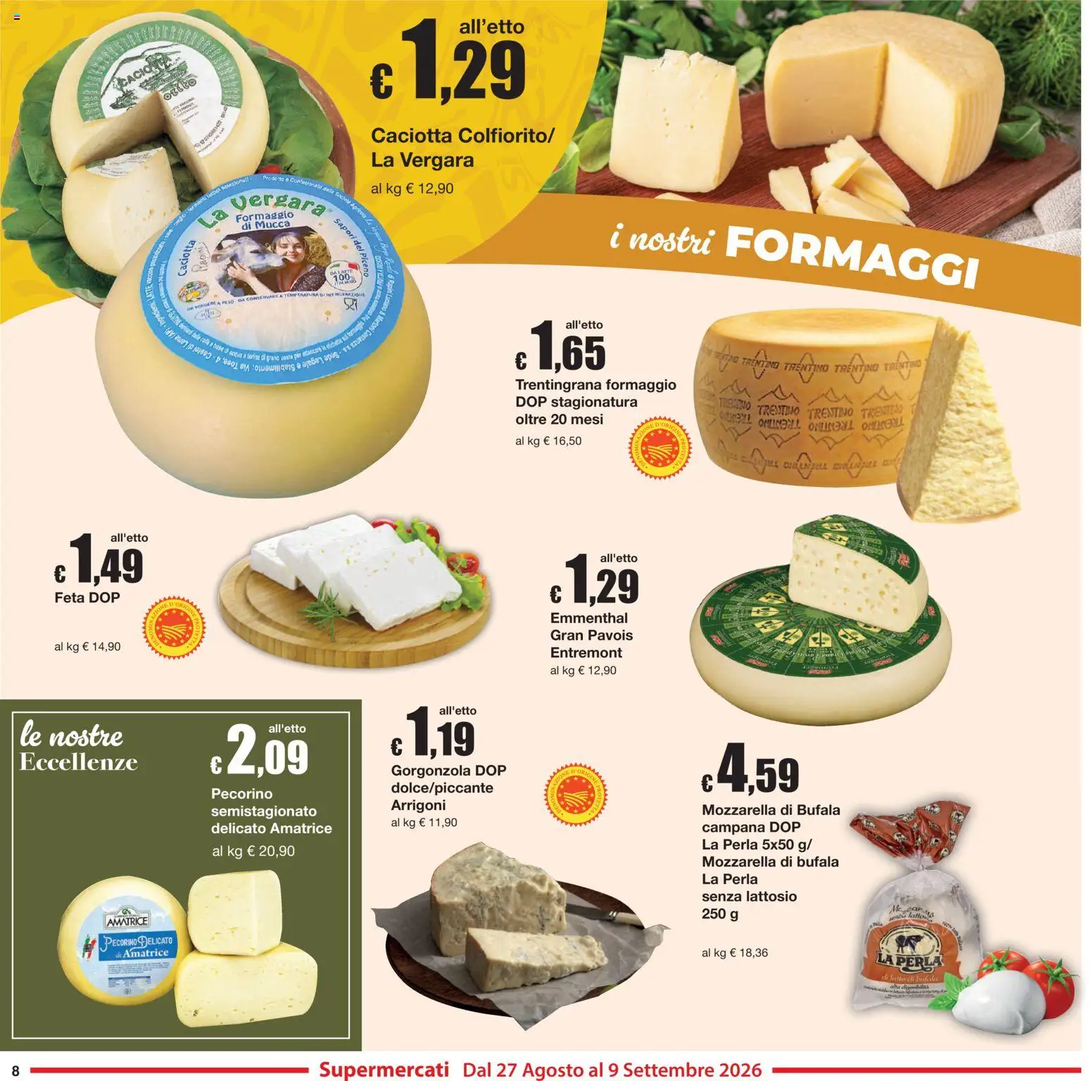 Volantino Sì con Te del 27/08/2026 | Pagina: 8 | Prodotti: Mozzarella, Feta, Gorgonzola, Senza lattosio