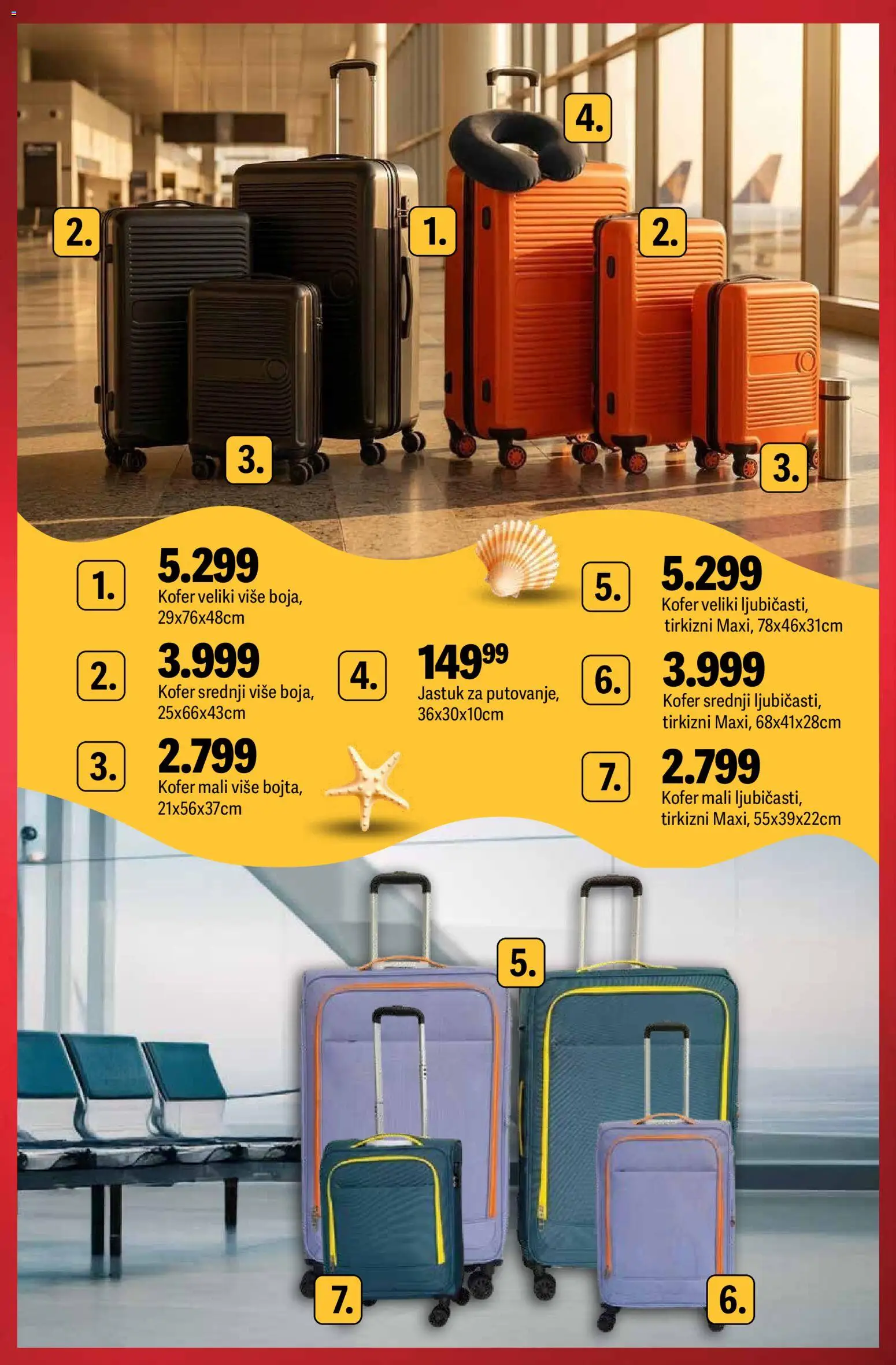 Mega Maxi katalog - važi od 28.05.2026 | Strana: 22 | Proizvode: Kofer, Jastuk