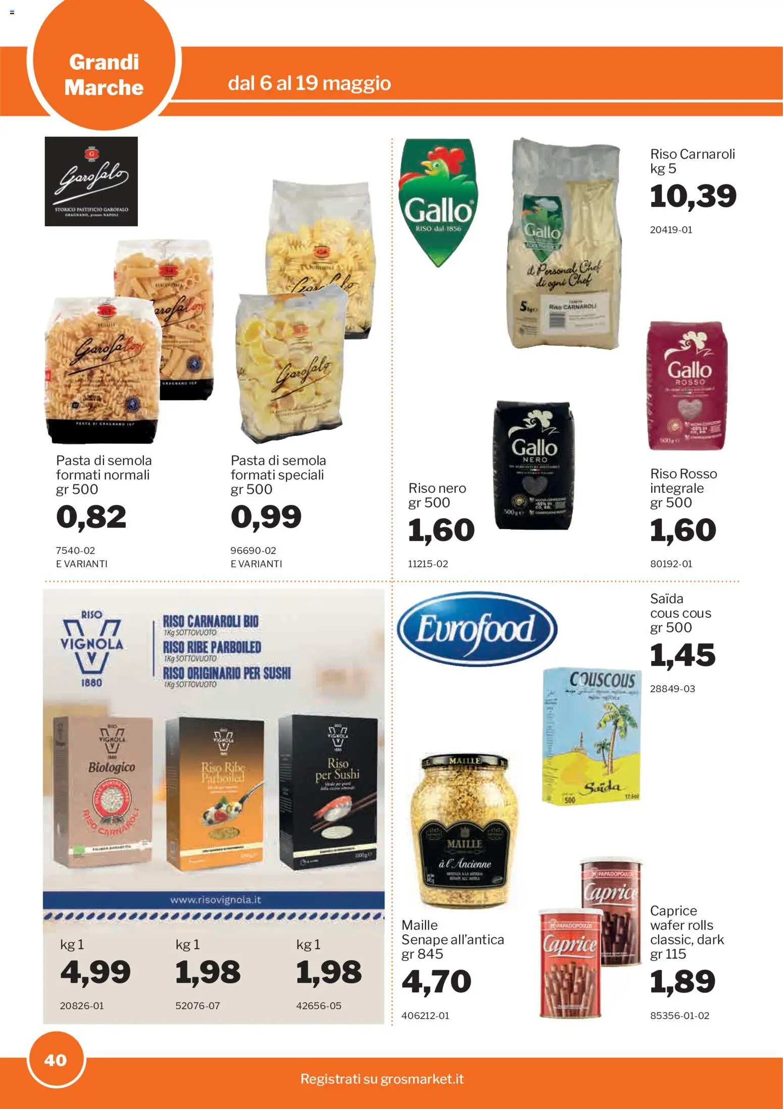 Volantino Sogegross del 06.05.2026 | Pagina: 40 | Prodotti: Riso Carnaroli, Cous cous, Senape, Sushi