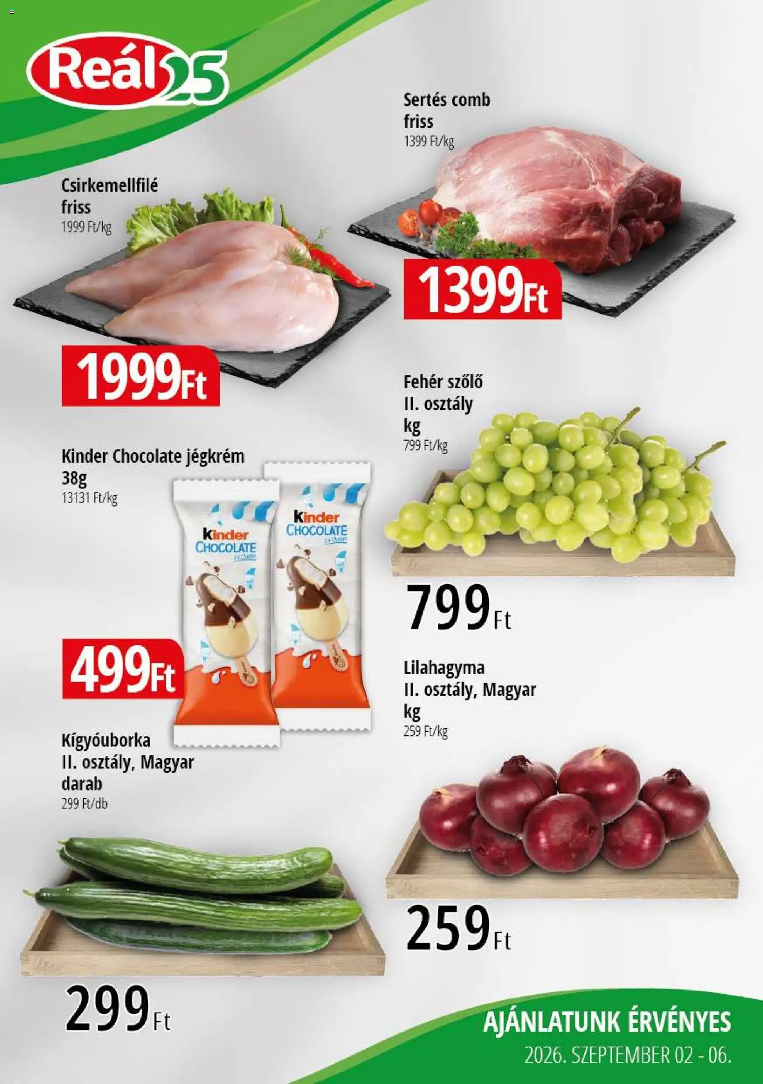 Reál akciós ujság - amely érvényes a következő dátumtól: 2026.09.02. | Oldal: 1 | Termékek: Szőlő, Lilahagyma, Fehér szőlő, Jégkrém