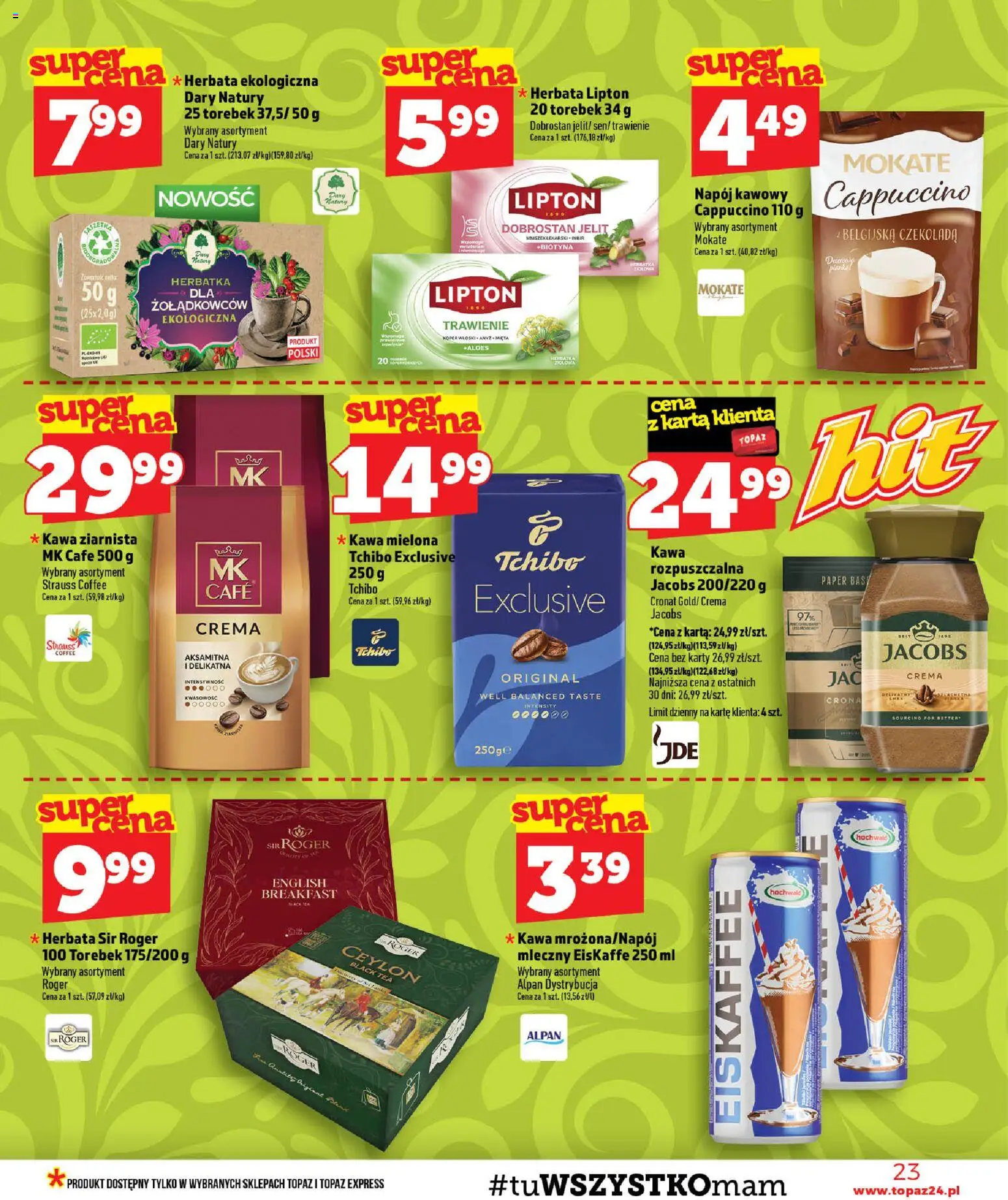 Topaz gazetka od 23.07.2026 | Strona: 23 | Produkty: Karta, Tchibo exclusive, Cappuccino, Czekolada