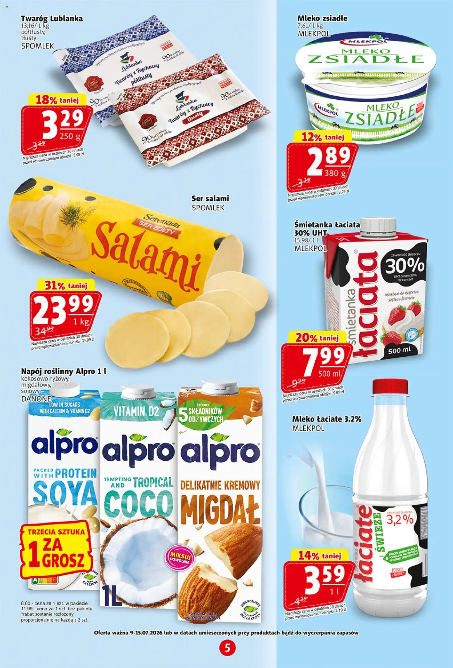Prim Market gazetka od 09.07.2026 | Strona: 5 | Produkty: Ser żółty, Alpro, Mleko, Salami