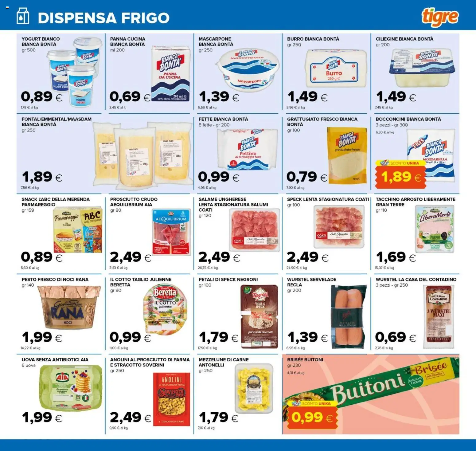 Volantino Tigre del 25/09/2026 | Pagina: 9 | Prodotti: Salame, Mozzarella, Formaggio, Noci
