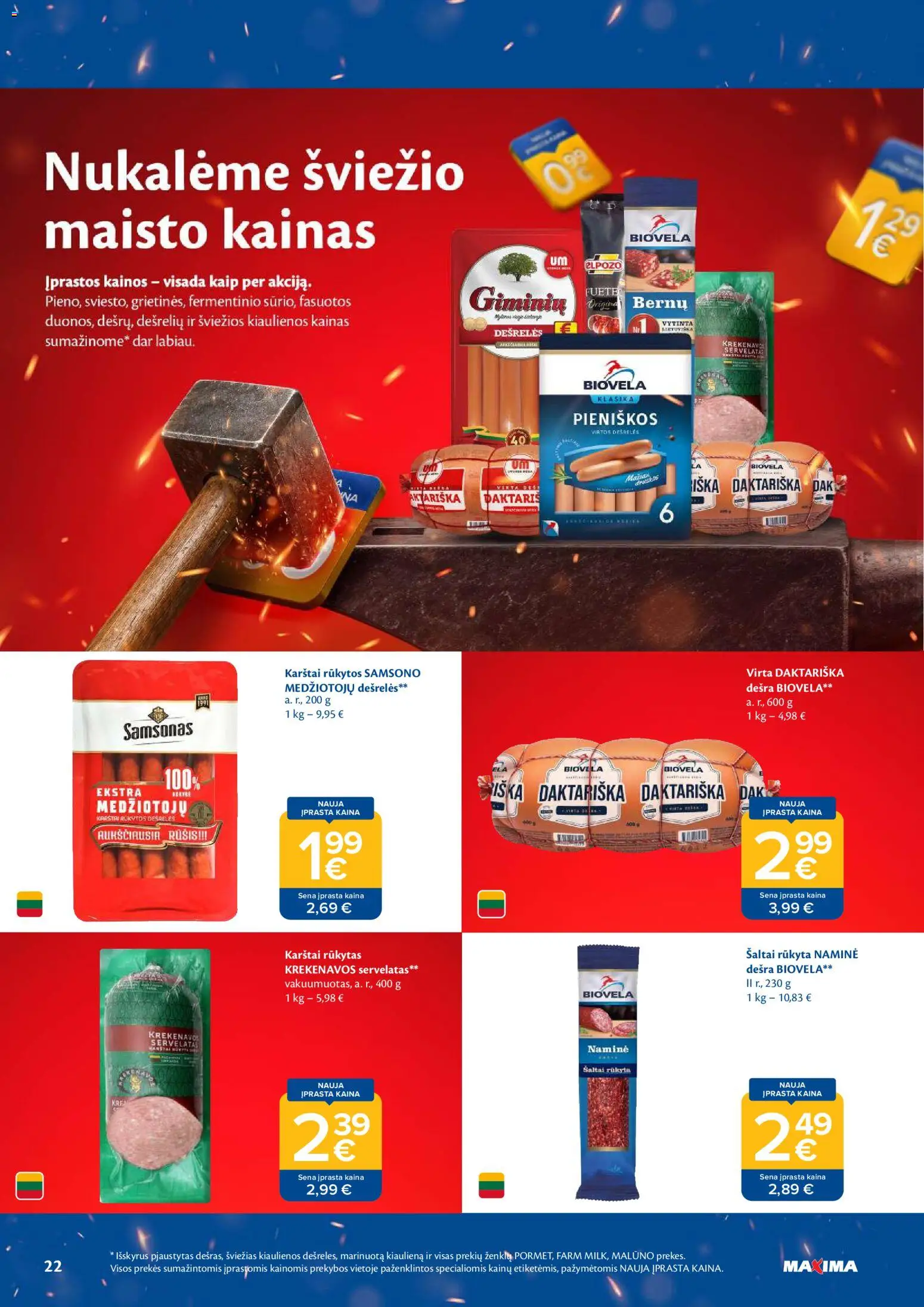 MAXIMA akcijos nuo 2026.08.11 | Puslapis: 22 | Prekių: Kiaulienos, Dešrelės, Dešra, Kiauliena