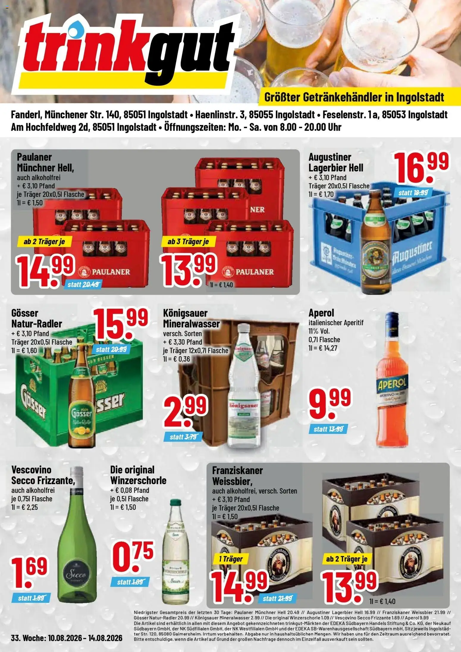 Trinkgut Prospekt Ingolstadt (ab 10.08.2026) » Angebote online | Seite: 1 | Produkte: Franziskaner, Aperol, Uhr, Paulaner