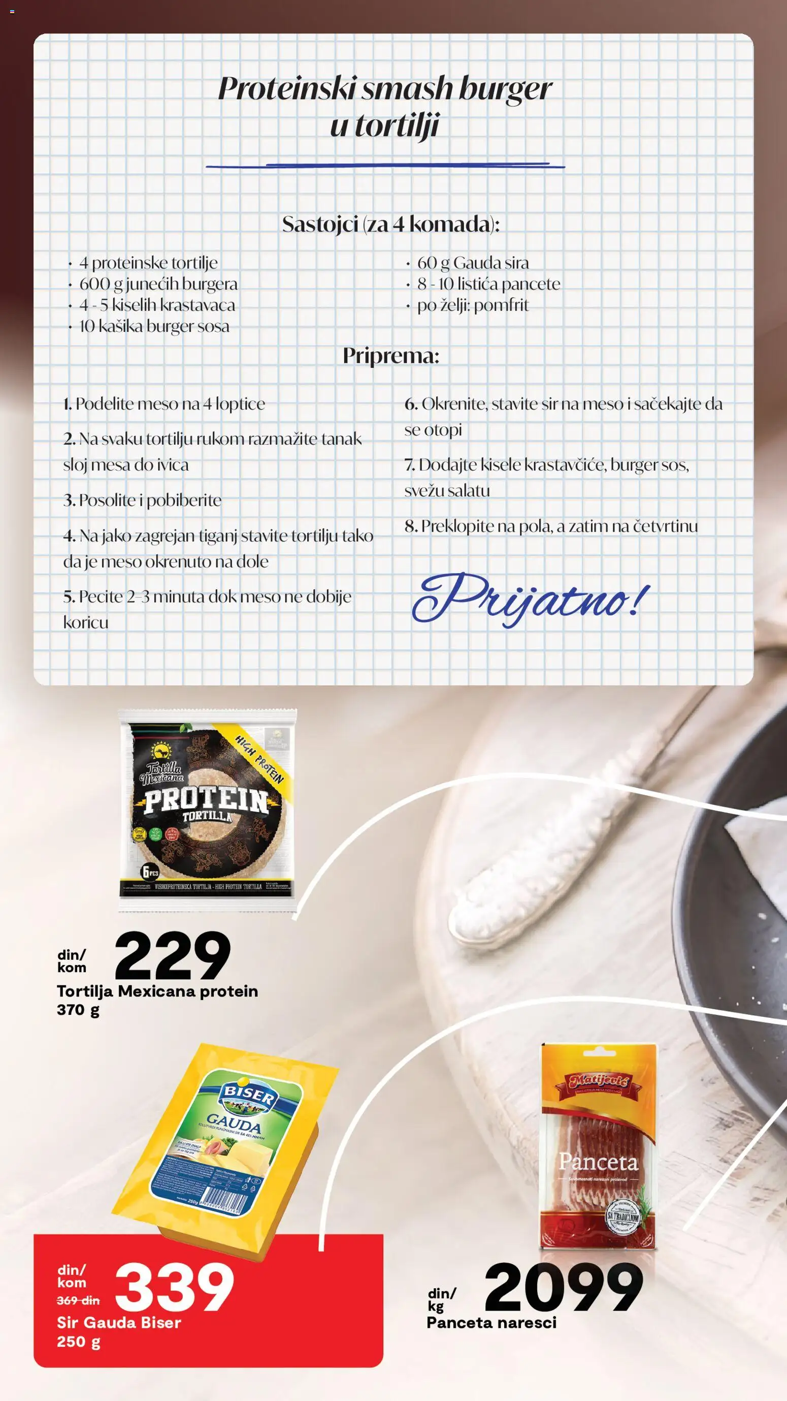 Matijevic katalog - važi od 03.07.2026 | Strana: 8 | Proizvode: Tortilja, Panceta, Burger, Pomfrit