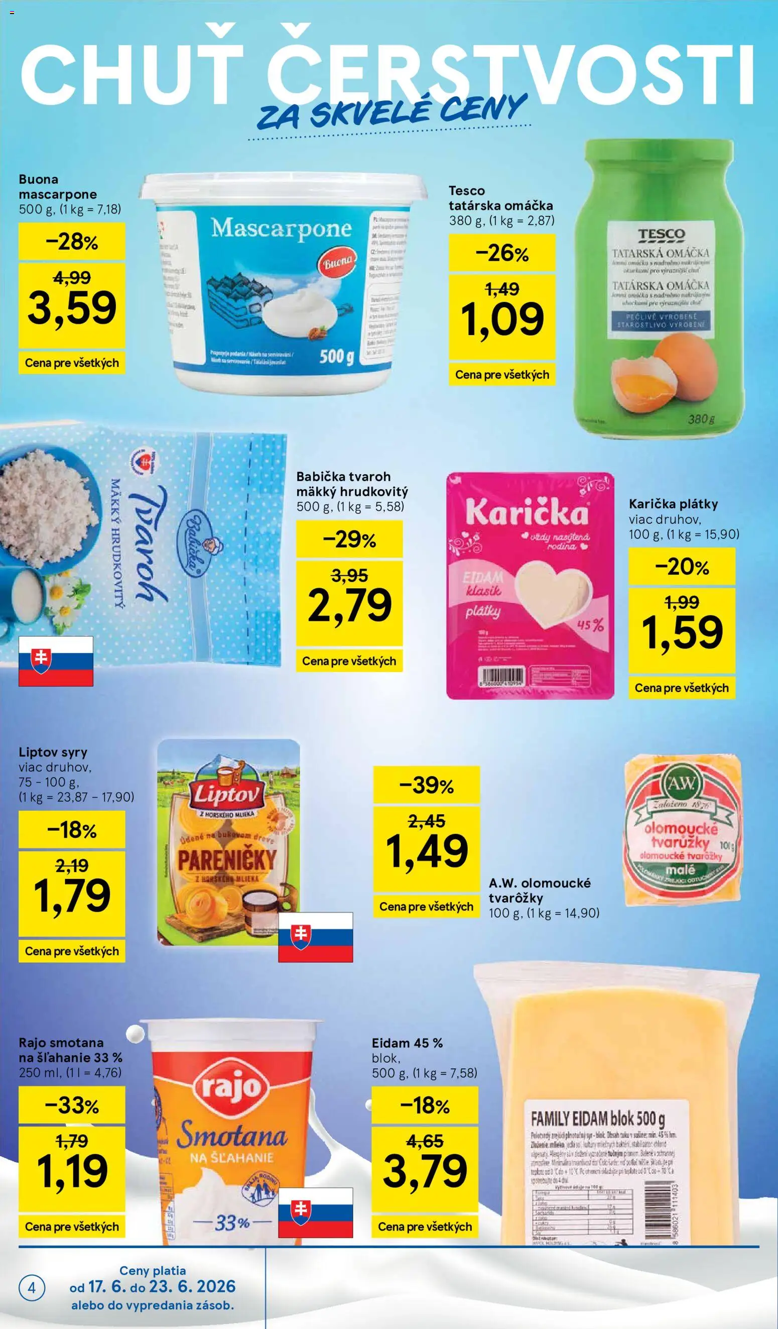 Nové Tesco akcie – leták je platný od 17.06.2026 | Strana: 4 | Produkty: Tvaroh, Tatárska omáčka, Omáčka, Mascarpone
