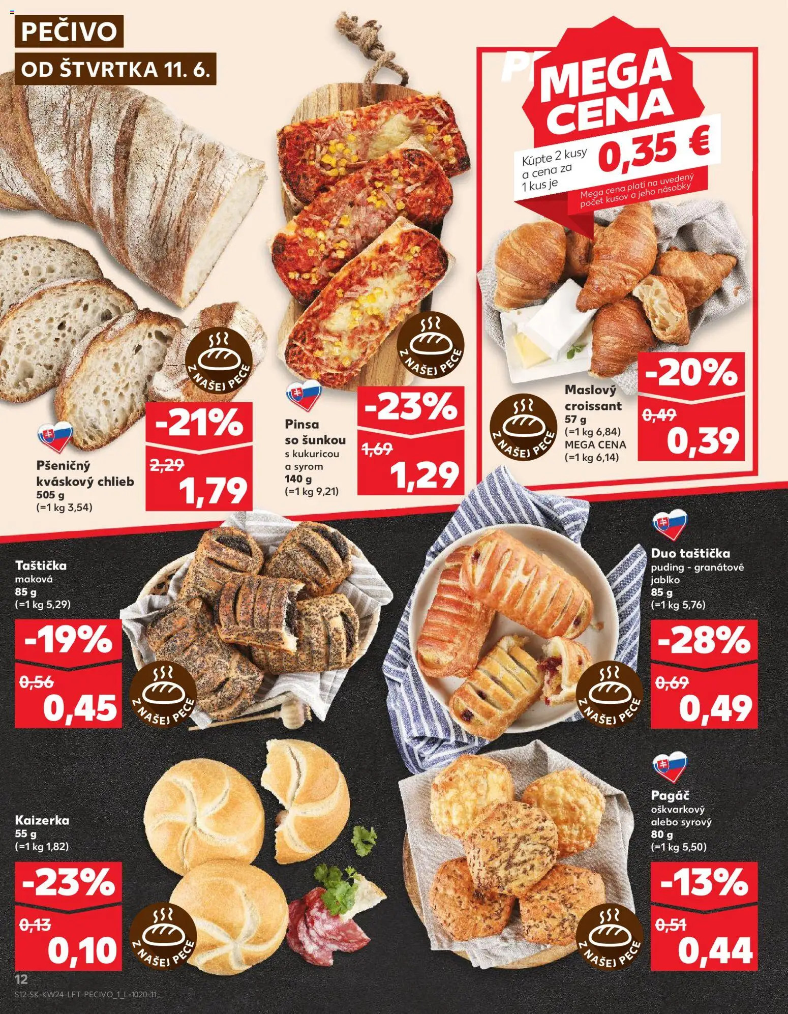 Nové Kaufland akcie – leták je platný od 11.06.2026 | Strana: 12 | Produkty: Chlieb, Pizza, Croissant, Puding