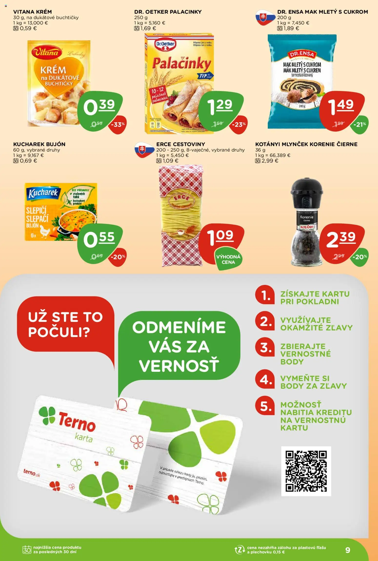 Nové Terno akcie – leták je platný od 20.08.2026 | Strana: 9 | Produkty: Bujón, Krém, Korenie, Mlynček