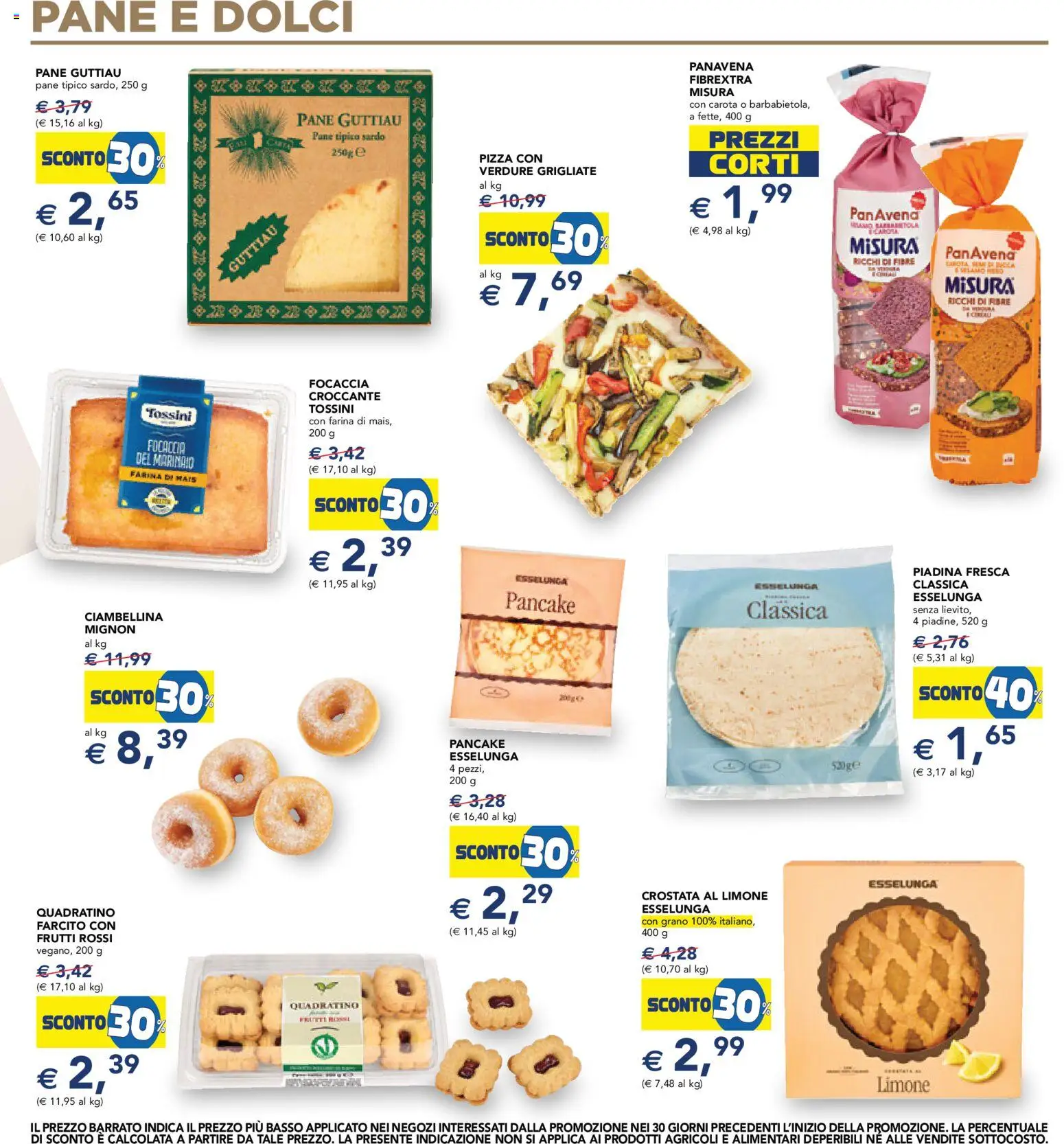 Volantino Esselunga S del 16/07/2026 | Pagina: 16 | Prodotti: Pizza, Carota, Limone, Mais