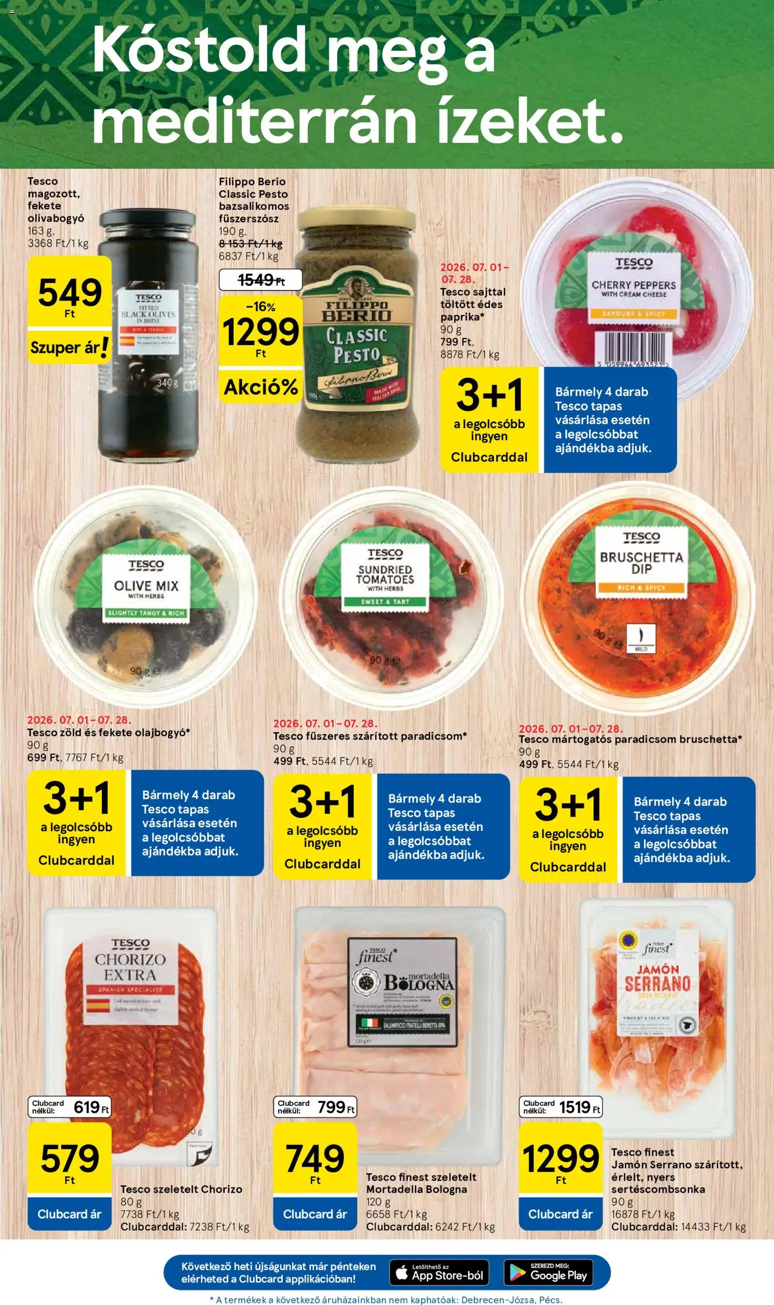 Tesco akciós ujság - amely érvényes a következő dátumtól: 2026.07.23. | Oldal: 5 | Termékek: Pesto, Olívabogyó, Bruschetta, Mortadella