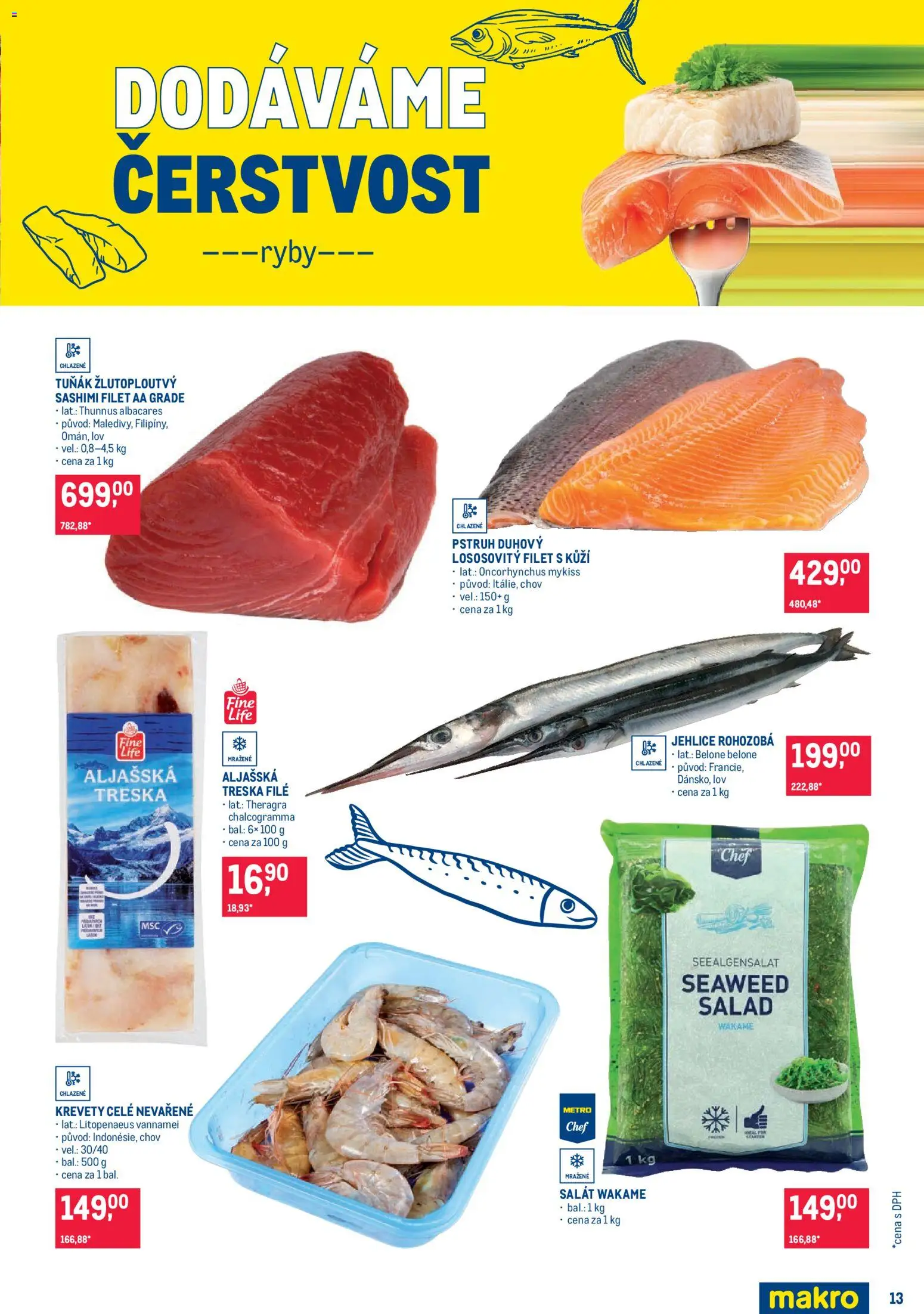 Makro leták - Pro milovníky jídla od 15.07.2026 | Strana: 13 | Produkty: Tuňák, Salát, Ryby, Filet