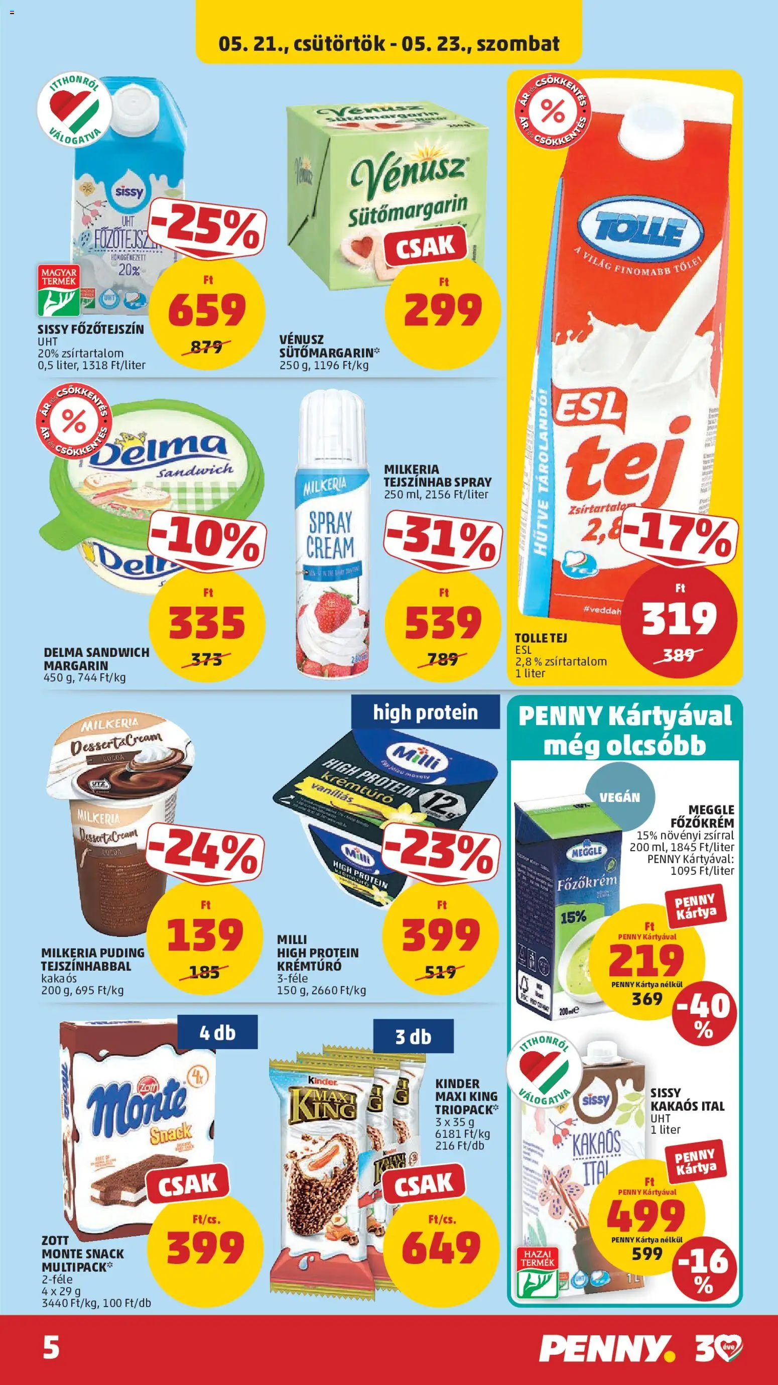 PENNY akciós ujság - amely érvényes a következő dátumtól: 21.05.2026 | Oldal: 5 | Termékek: Puding, Protein, Tejszínhab, Tej